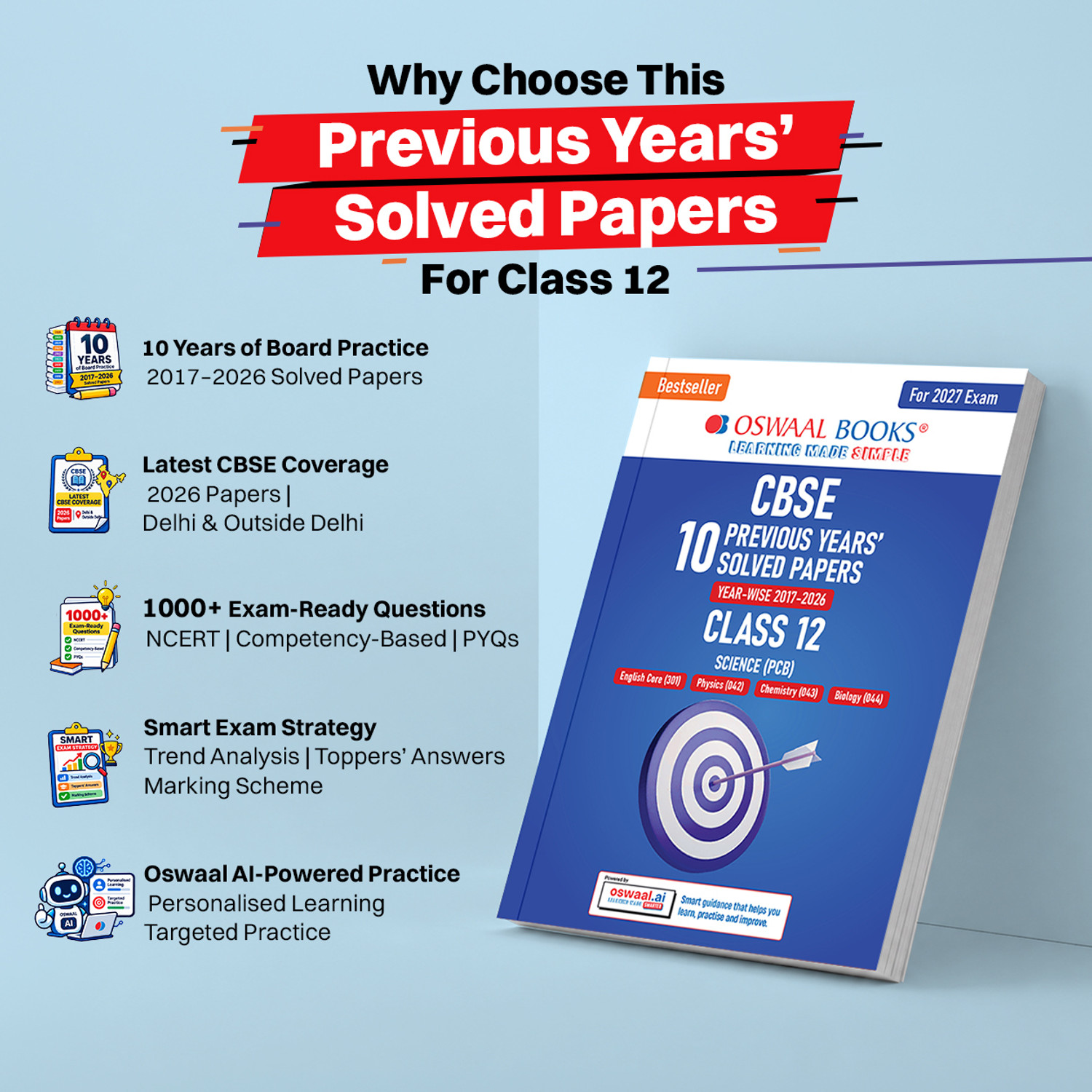 Image of Oswaal Books CBSE 10 Previous Years Papers Science PCB | Class 12 | Year-wise(2017-2026) | 2026 Papers (Delhi & Outside Delhi)- fully solved | NCERT & Competency-based questions | For 2027 Exam| Oswaal AI (Paperback, Oswaal Editorial Board)