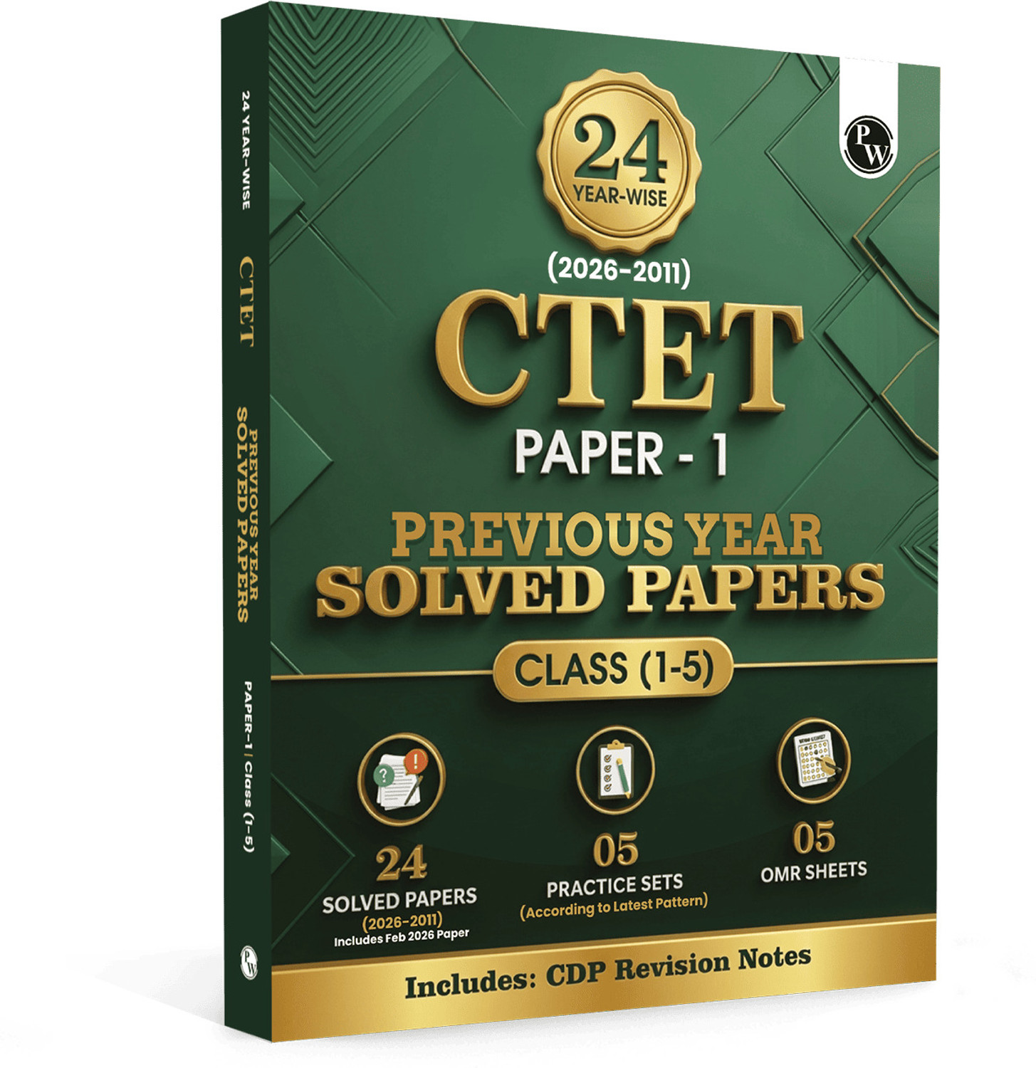 Image of PW CTET Paper 1 (Class 1-5) 24 Previous Year Solved Papers 2026-2011 PYQ Questions