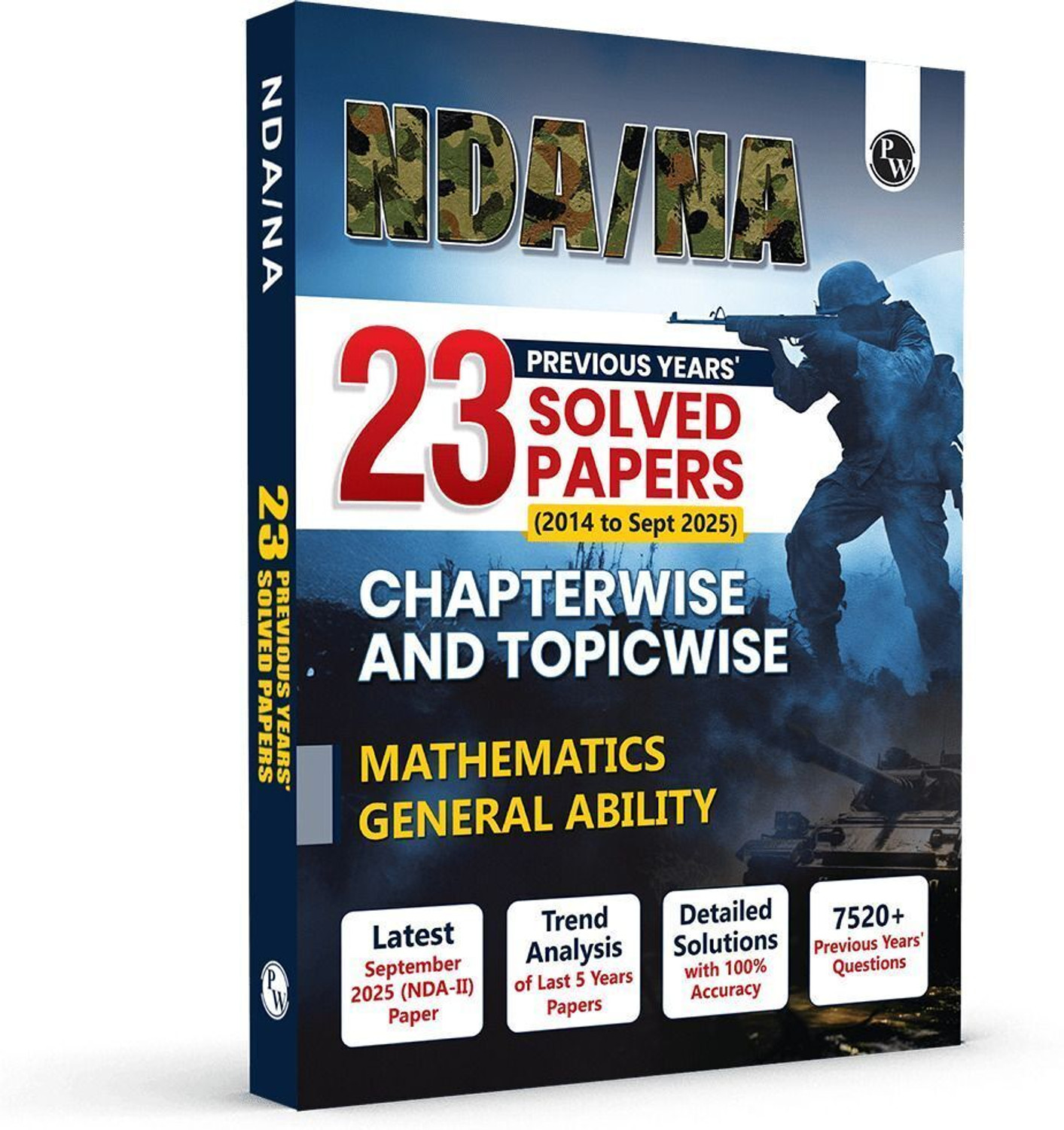 Image of PW NDA /NA 23 Previous Years Solved Papers (From 2014 to Sept 2025) For 2026 Exams - PW NDA /NA National Defence Academy & Naval Academy 23 Previous Years Solved Papers (2014 - Sept 2025) Chapterwise & Topicwise For Exam 2026