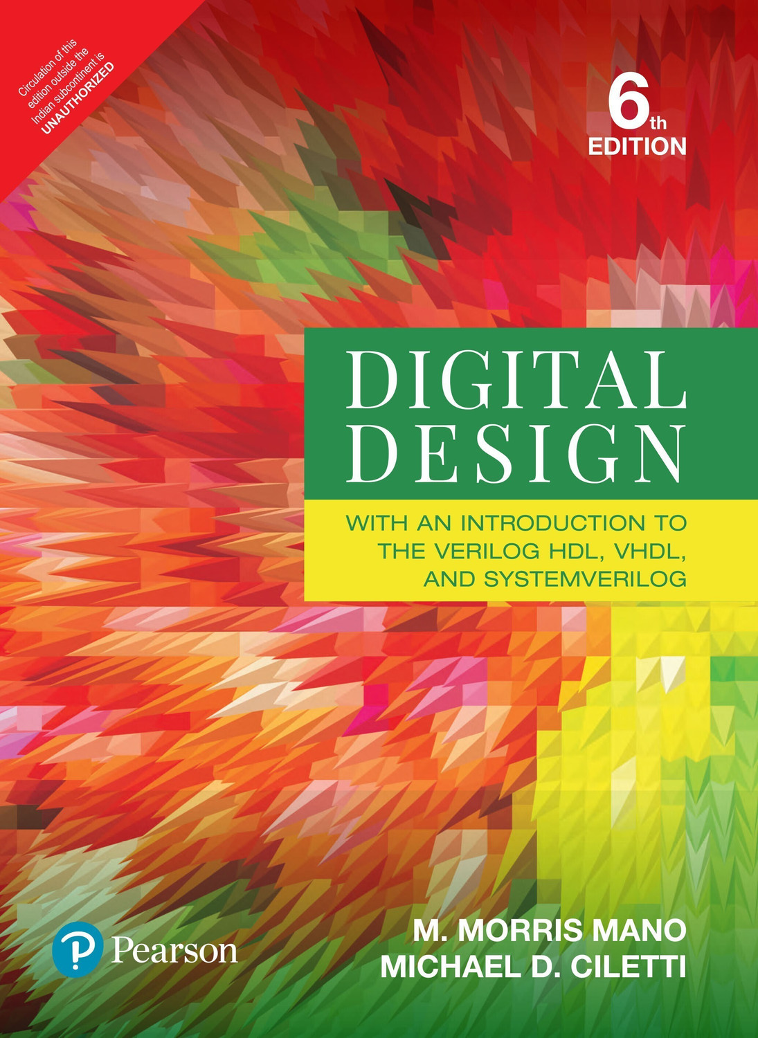 Image of Digital Design: With an Introduction to the Verilog HDL, VHDL, and System Verilog, 6e