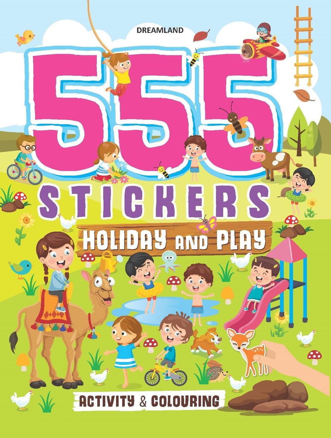 555 Stickers, Holiday and Play Activity and Colouring Book  - Age 5-10 – Fun Creative Book with 555+ Colourful Stickers, Bright Pictures, Puzzles, Drawing & Educational Activities to Boost Creativity and Skills