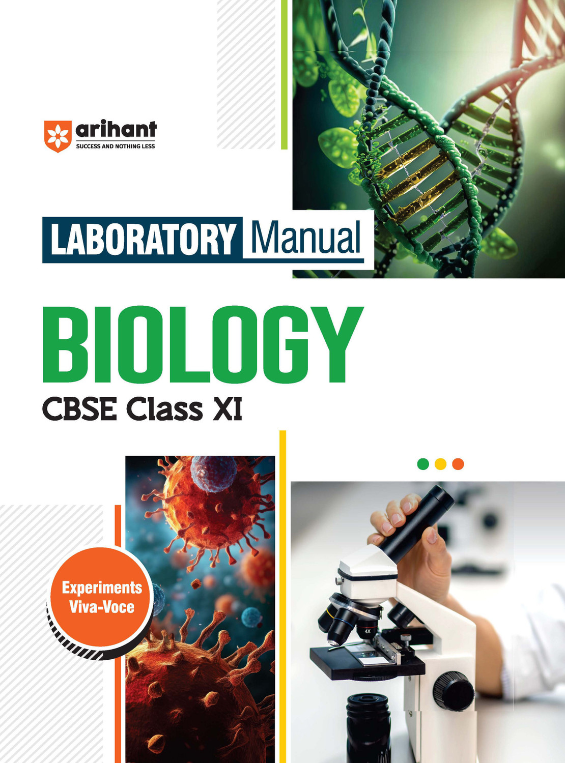 Image of Arihant Laboratory Manual Biology for CBSE Class XI (11th) | Complete Practical Book with Experiments, Viva Voce Questions & Answers | NCERT Compliant Lab Book