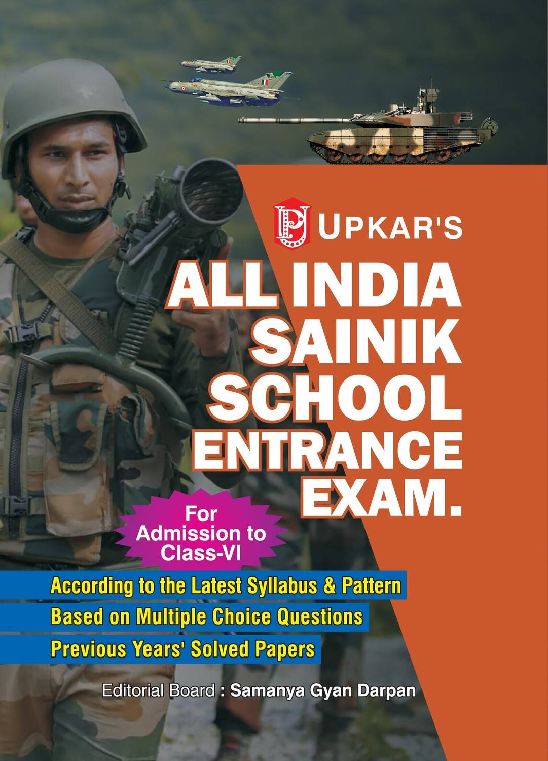 All India Sainik School Entrance Exam. (For Admission to Class-VI) - Sainik School Entrance Exam Success Book – 2026 Edition