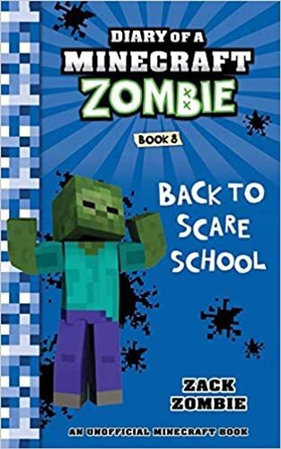 Diary Of A Minecraft Zombie #08: Back To Scare School