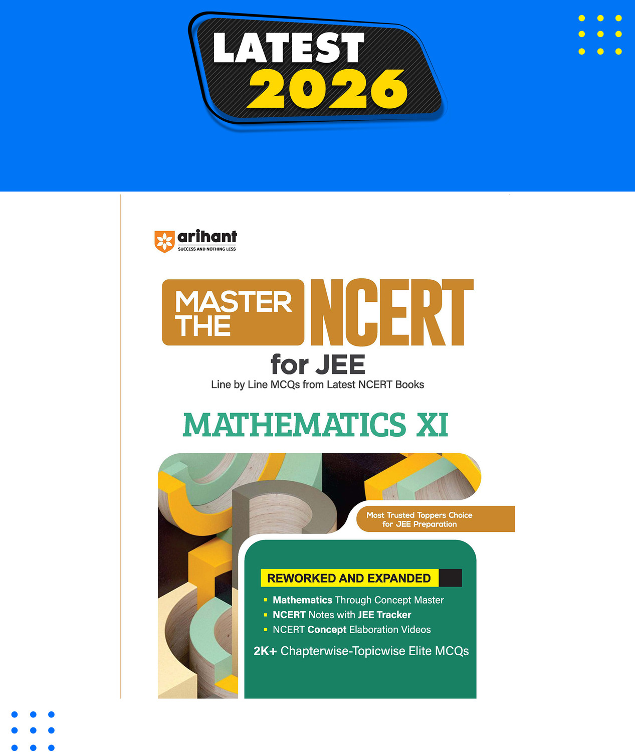 Image of Arihant Master the NCERT Mathematics Class 11 | For JEE & CUET Exam 2026-2027 | Line by Line MCQs from NCERT Book | NCERT-Based 2K+ MCQs, JEE Tracker, Concept Videos