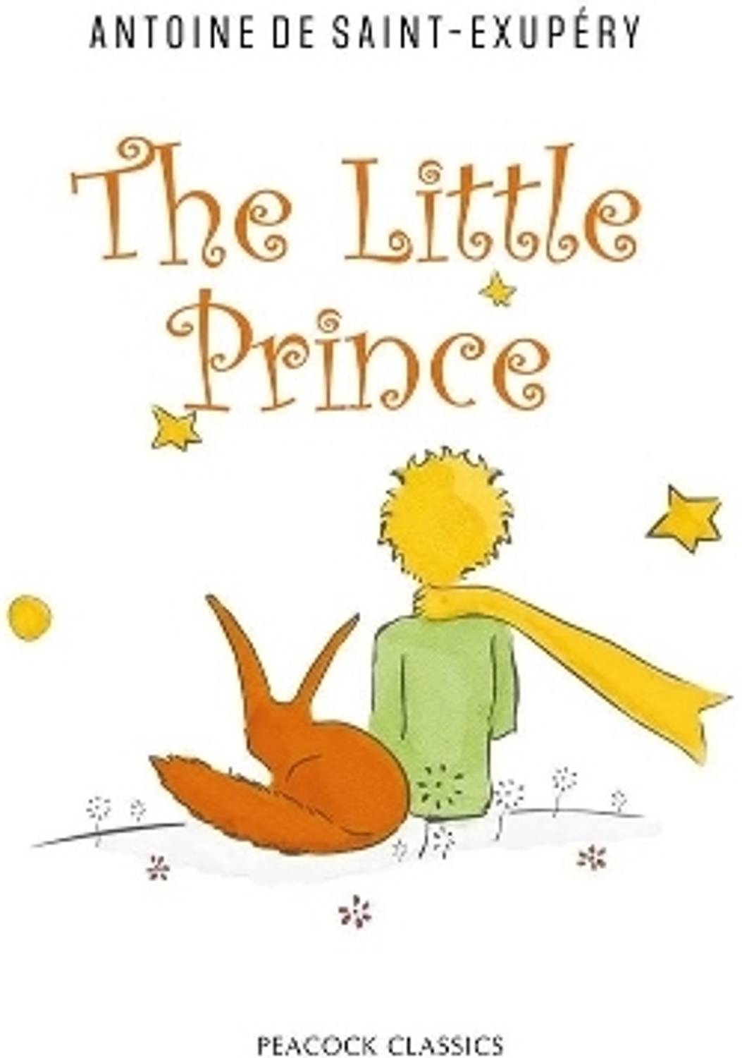 The Little Prince: Buy The Little Prince by Saint-Exupery Antoine