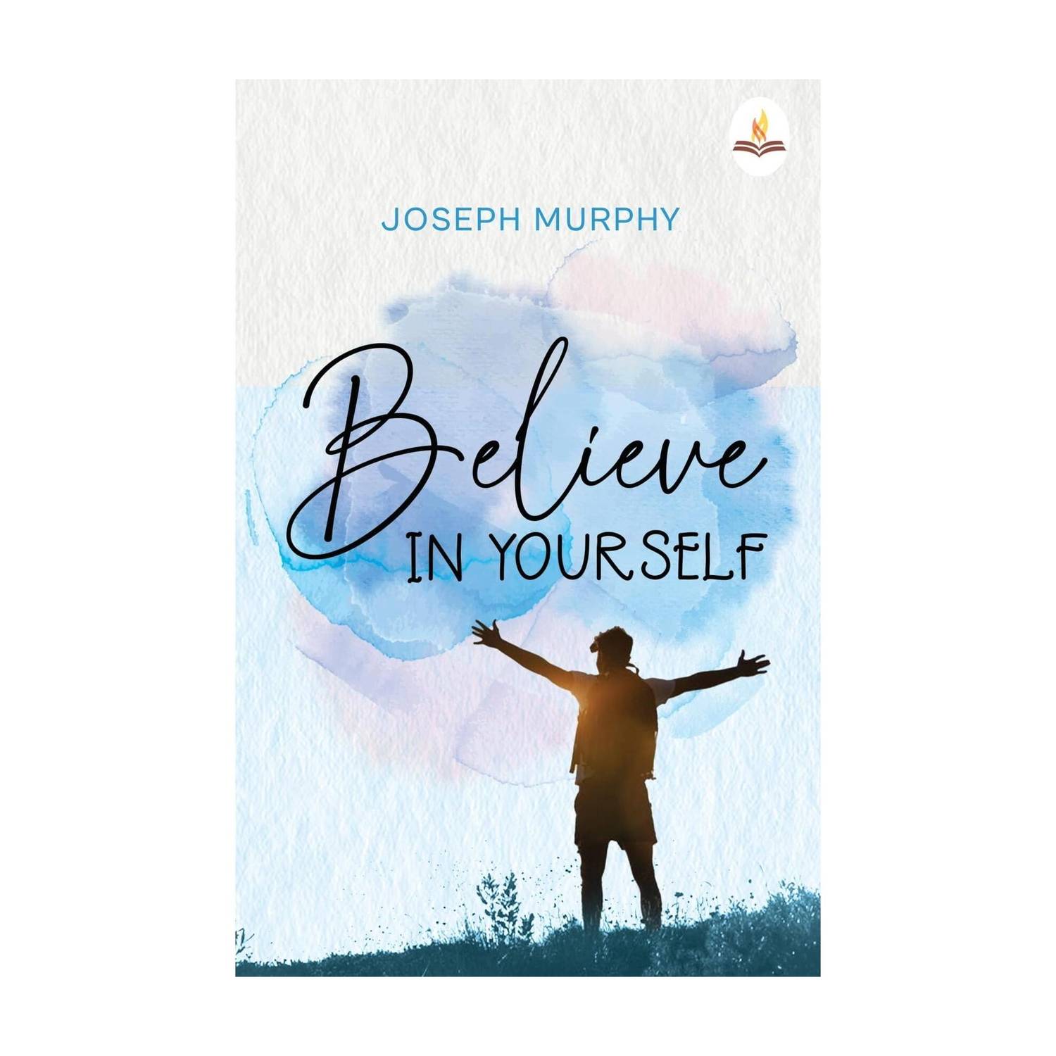 Believe in Yourself