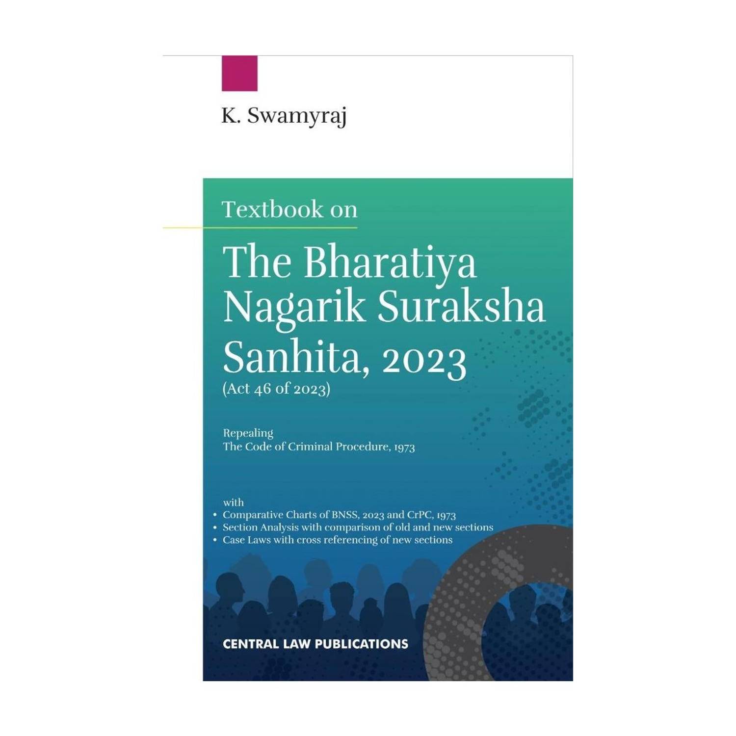 Bharatiya Nagarik Suraksha Sanhita, 2023 (Edition1)