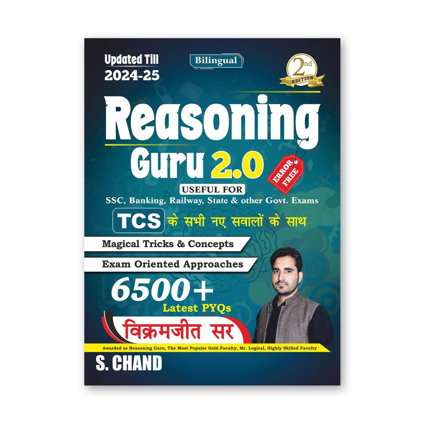 Reasoning Guru 2.0 (Verbal & Non-Verbal) for SSC CGL CHSL, Banking, Railway & Other State Exams 2025 | 6500+ Latest PYQ | Magical Tricks & Concepts | Exam Oriented | 2/E Bilingual Book | TCS New Questions