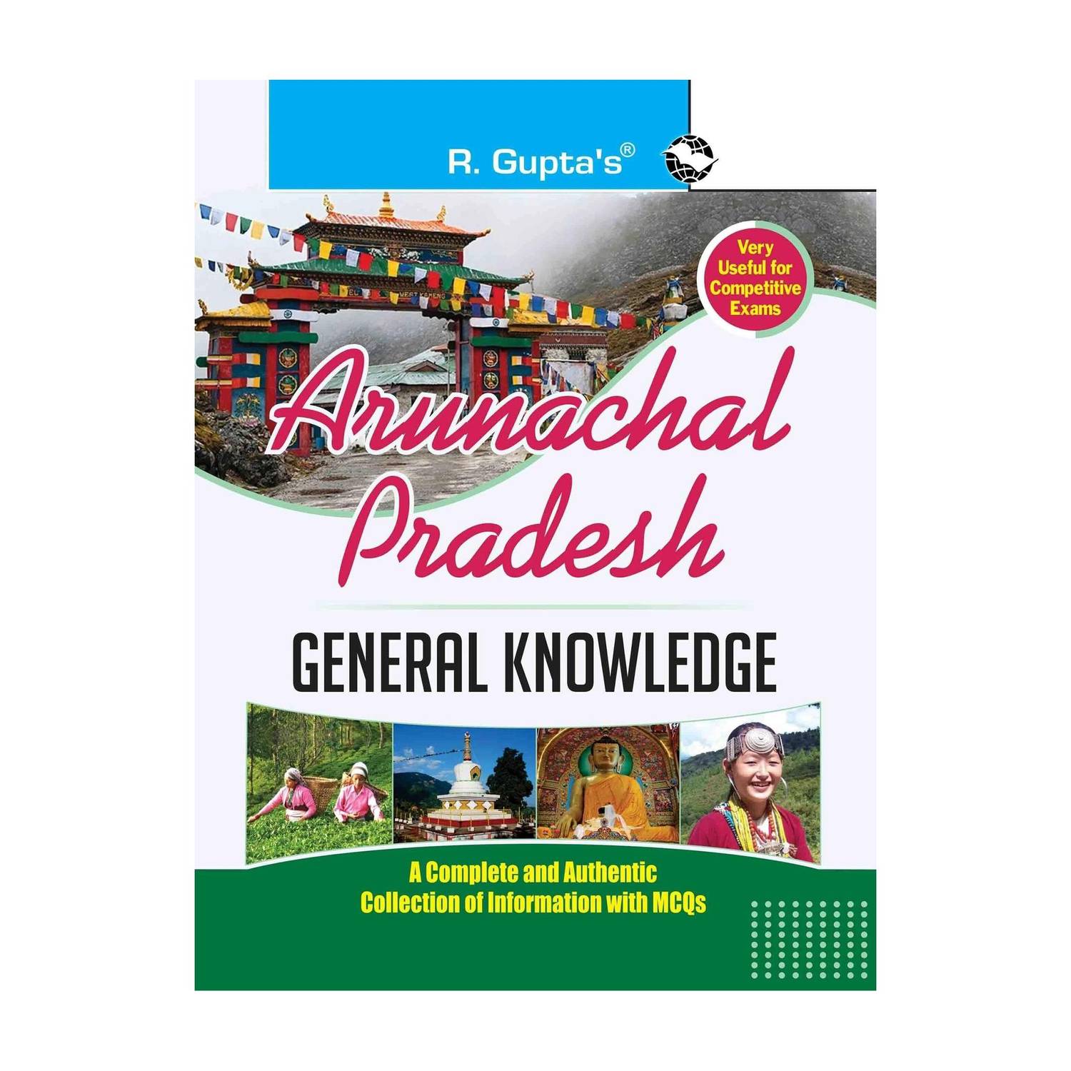 Arunachal Pradesh General Knowledge
