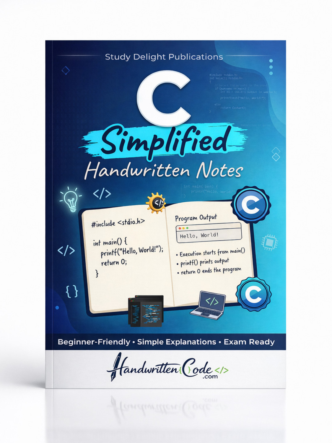 Image of C Programming Simplified Handwritten Notes | Easy & Colorful | Beginner to Advanced | Quick Learning Guide - Step-by-Step C Language Notes with Examples, Syntax, Logic & Concepts for Fast Learning