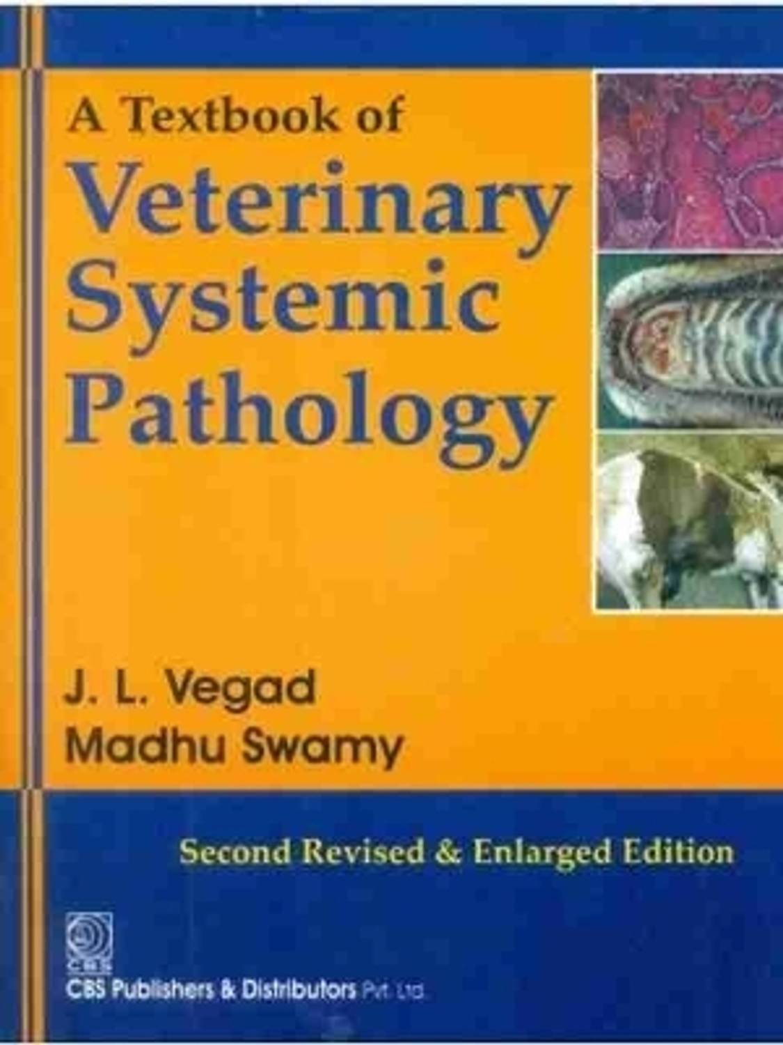 A Textbook Of Veterinary Systematic Pathology: Buy A Textbook Of
