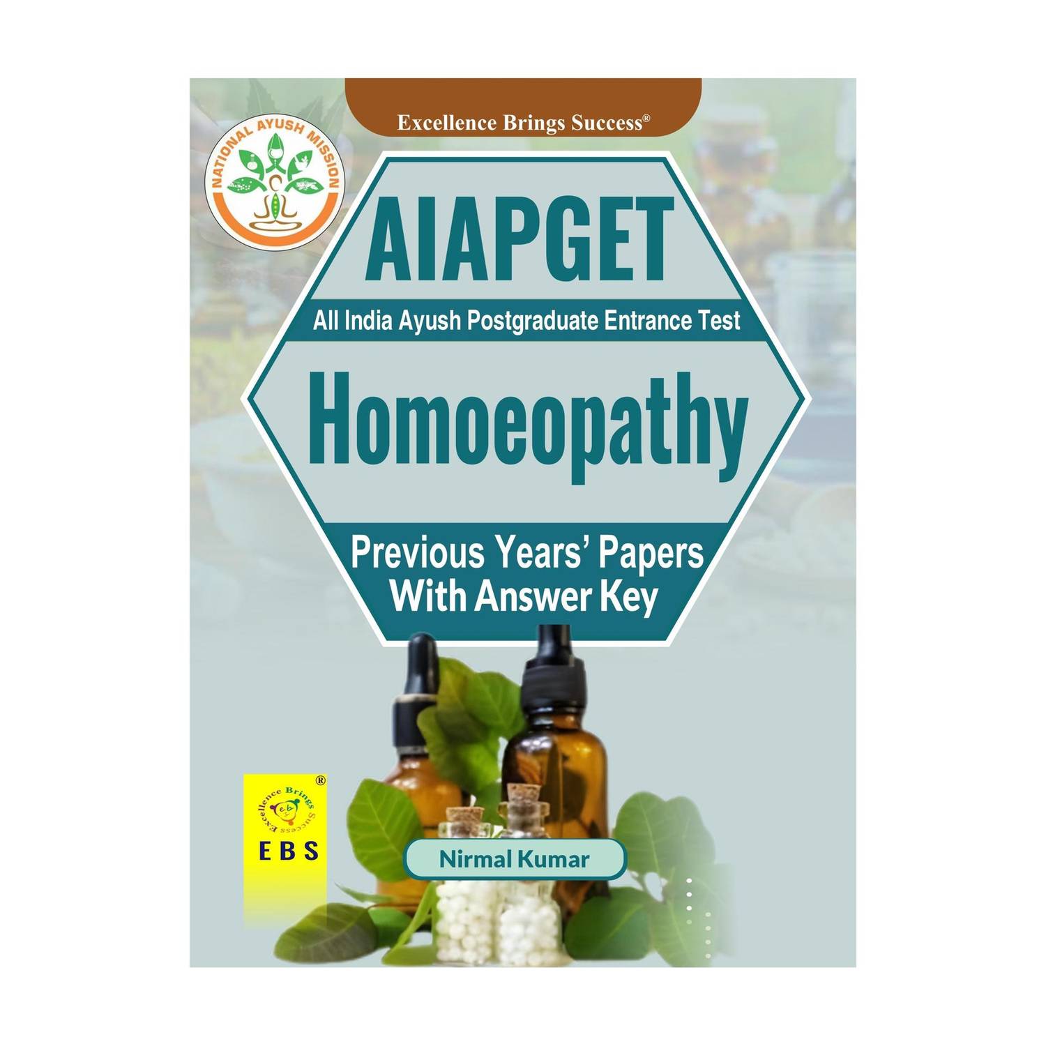 AIAPGET HOMEOPATHY Exam - AIAPGET Homeopathy Book