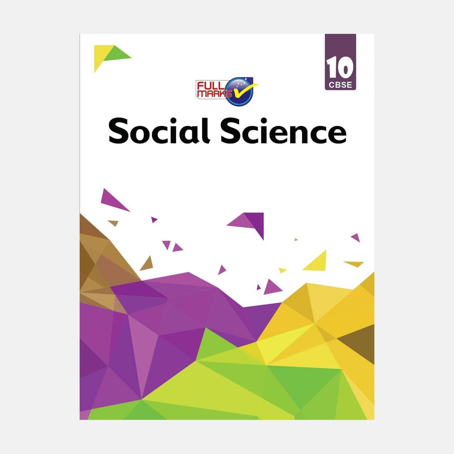 Social Science Support Book (Latest CBSE Syllabus) Class 10 for Academic Year 2024-25