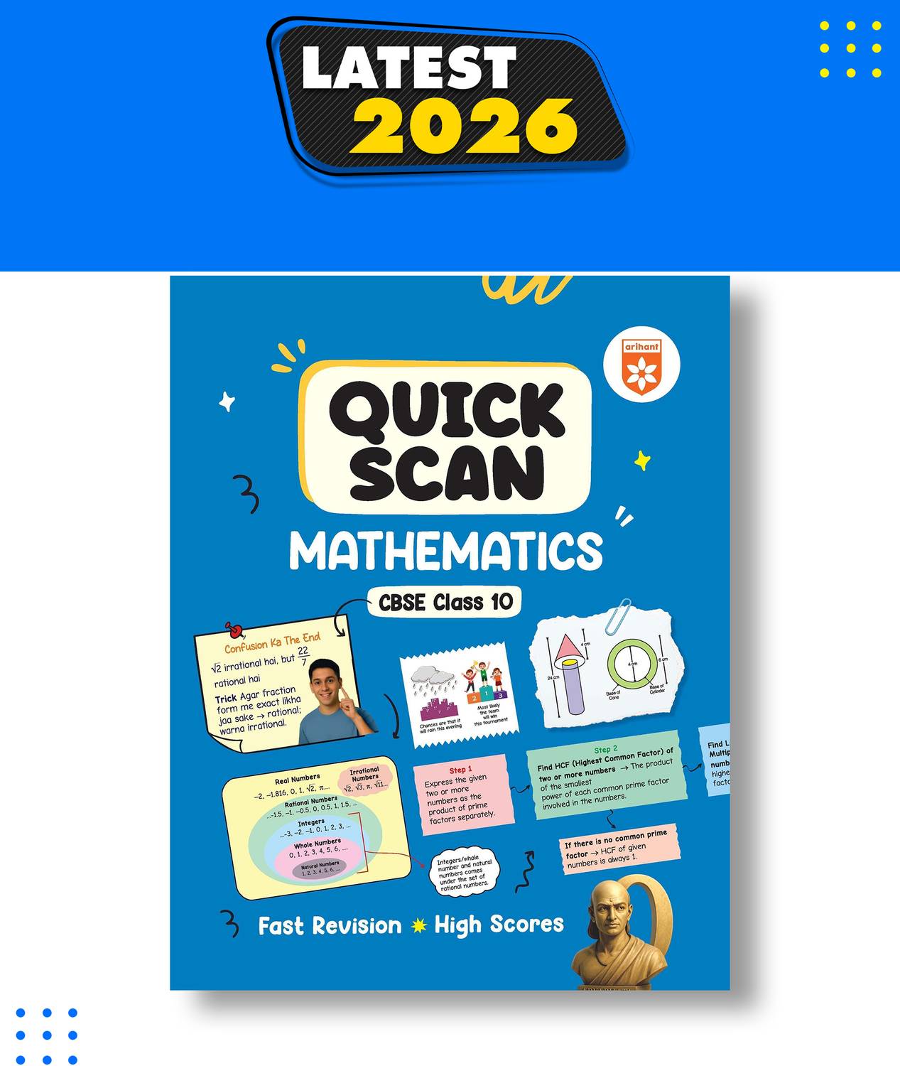 Arihant Quick Scan Mathematics | CBSE Class 10 For 2026 | Fast Revision Notes for High Scores | NCERT Theory, Handwritten Notes, Flow Charts & Tables, 3D Images | Based on Latest CBSE Syllabus | English Medium