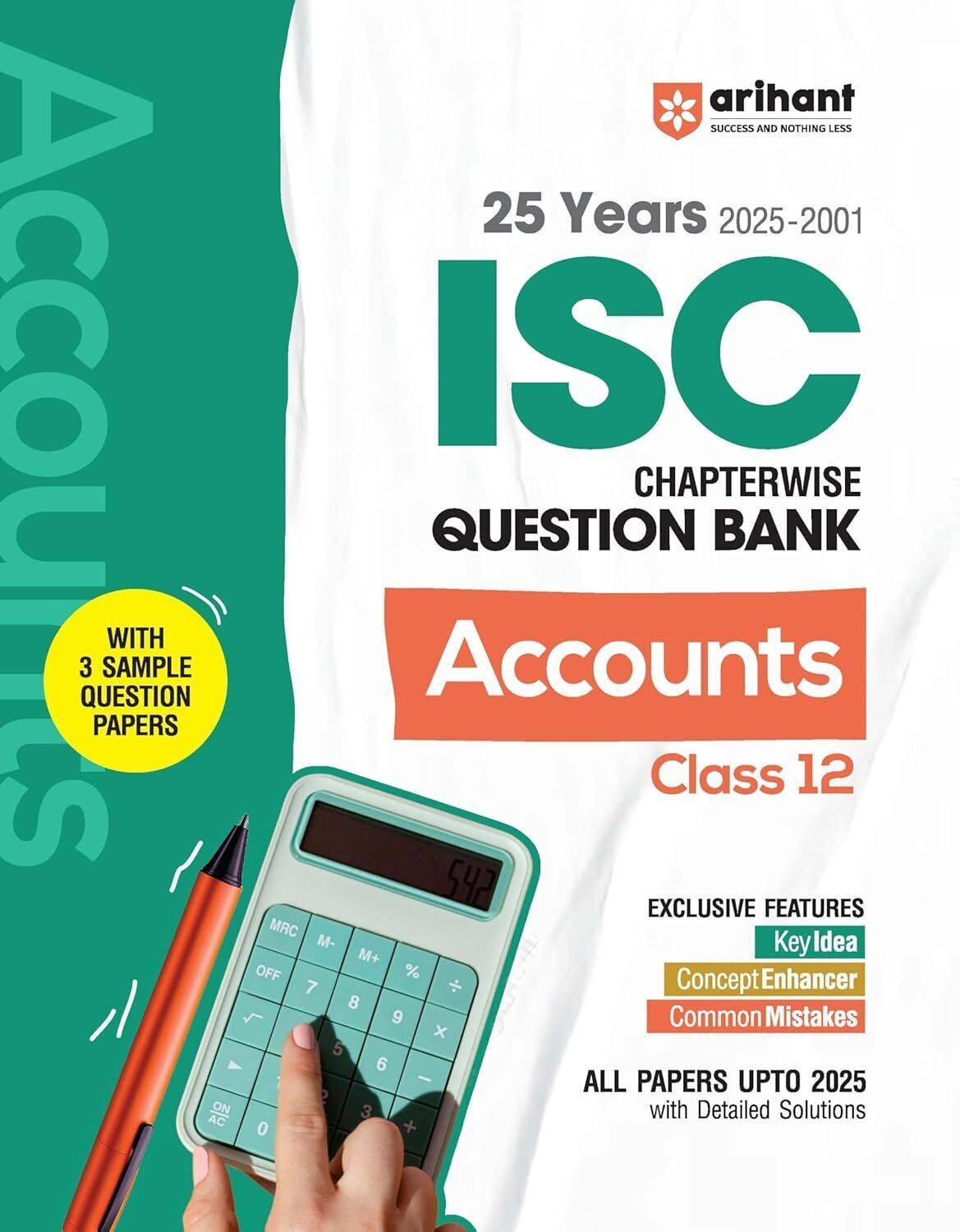 (Old Edition) Arihant ISC Chapterwise Topicwise Question Bank Accounts Class 12 | 25 Years Solved Papers (2025-2001) | Includes 3 Sample Papers | Value Points, Concept Enhancer and Common Mistakes | For Exam 2025-26