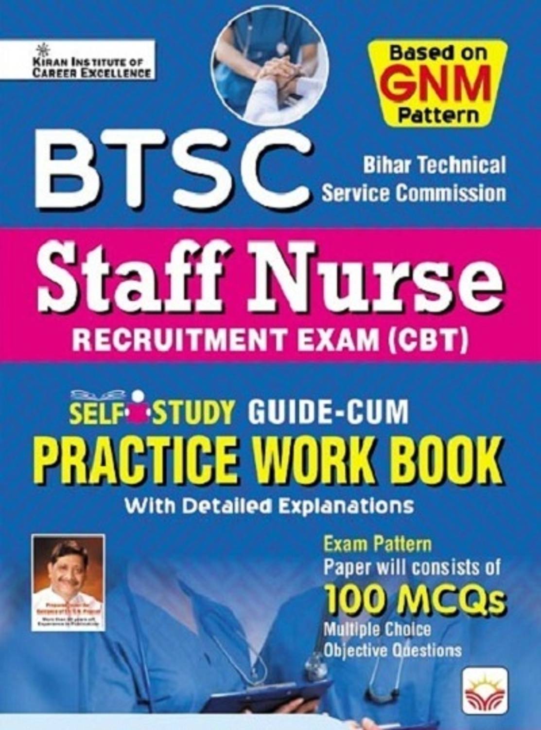 BTSC Bihar Technical Service Commission Staff Nurse Guide and Practice Work Based on GNM Pattern (English Medium) (5407)