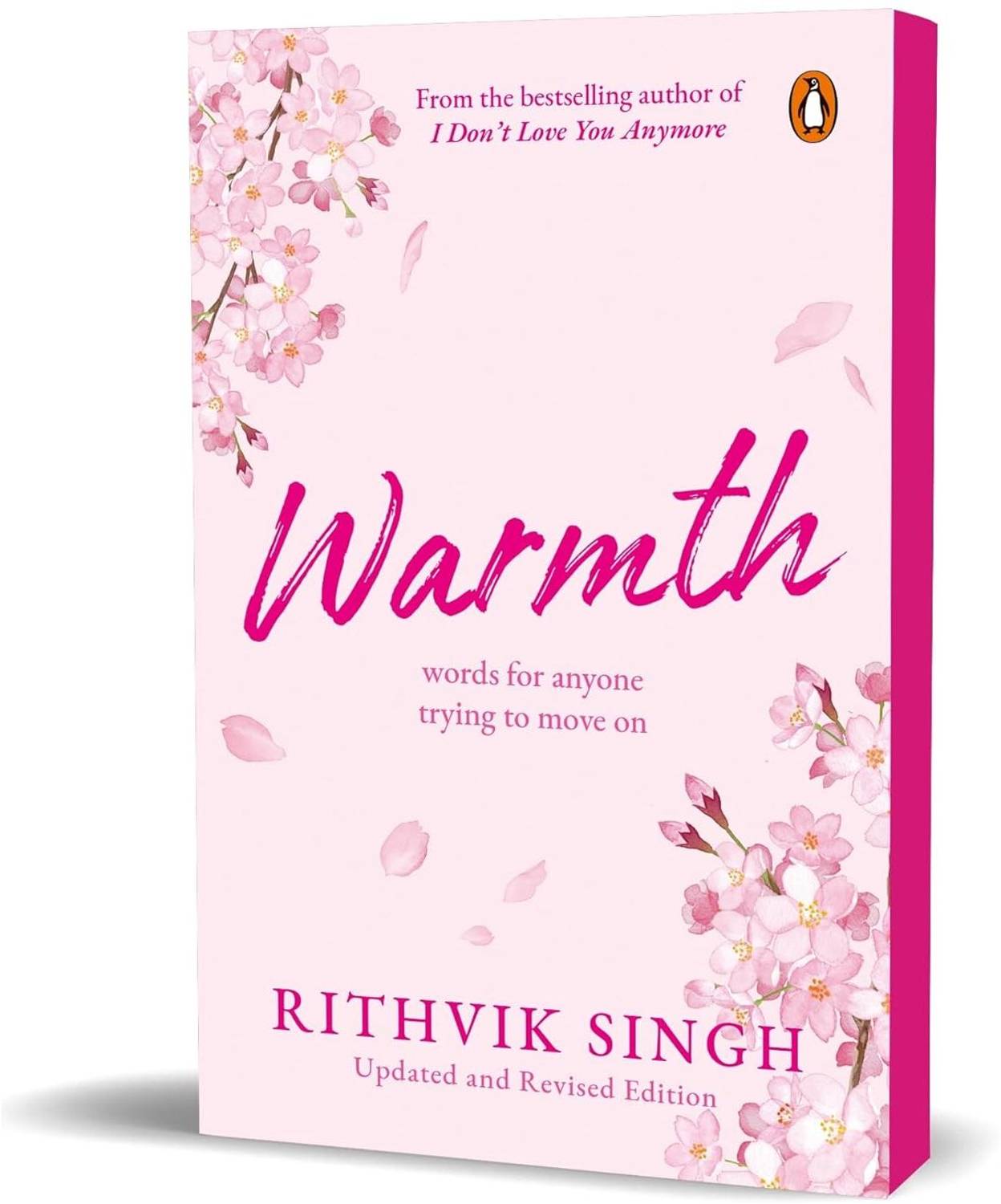 Penguin Warmth: Words for Anyone Trying to Move On