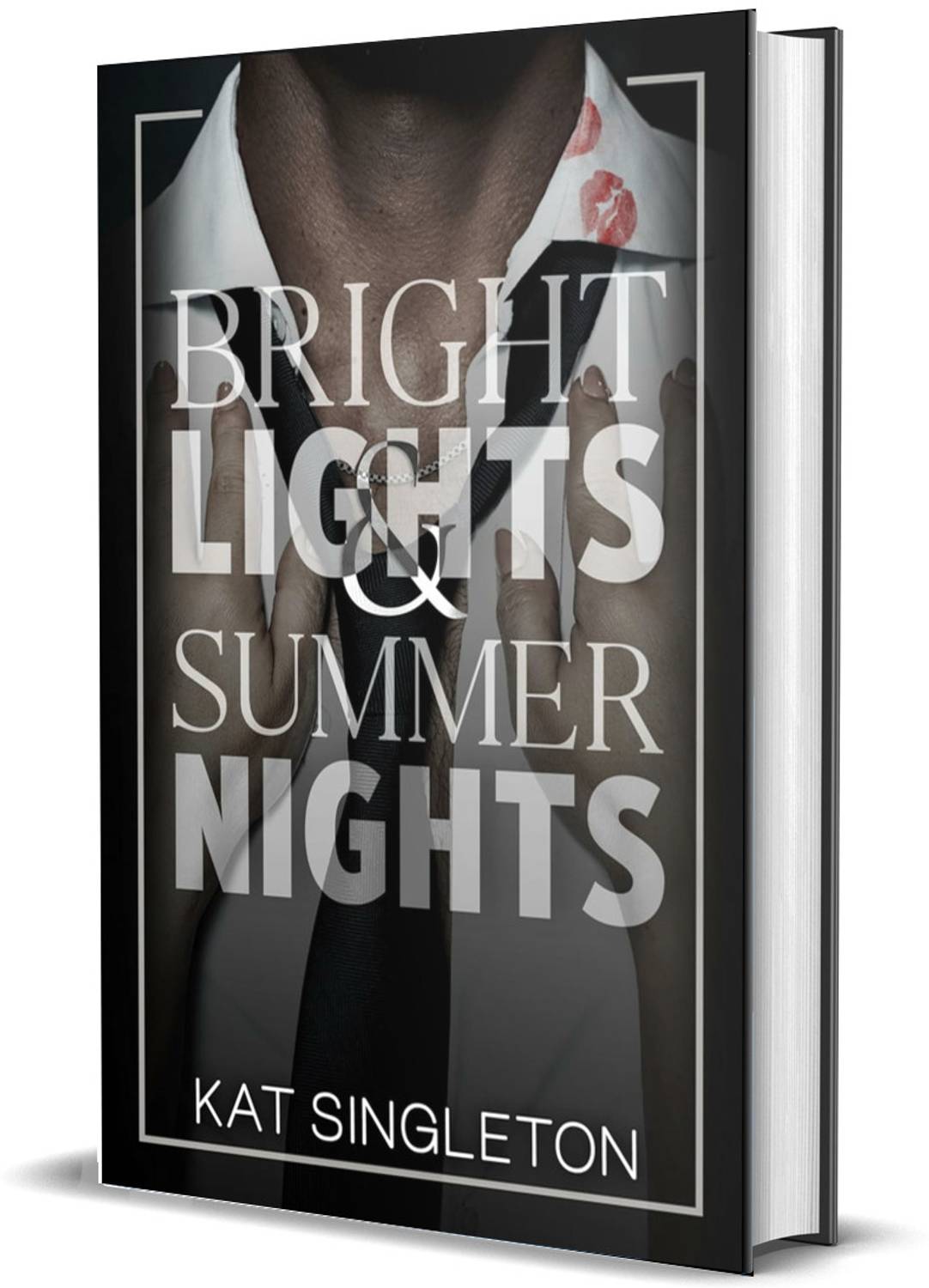 Bright Lights and Summer Nights (English, paperback, kat singleton)