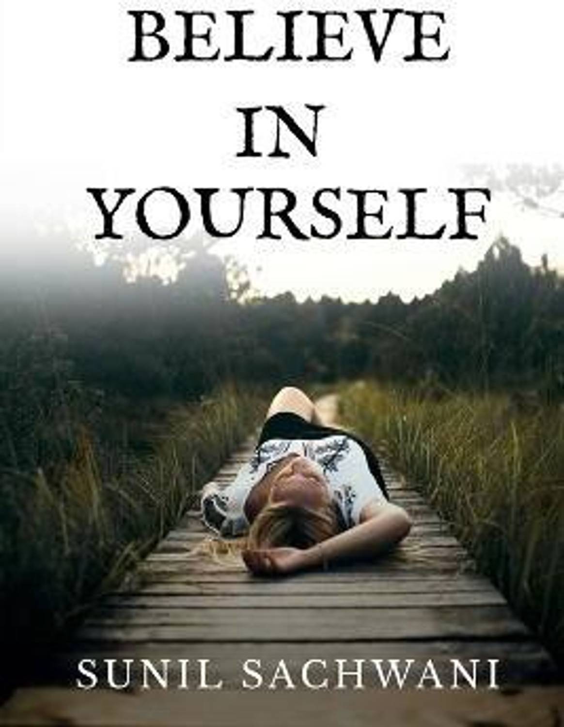 Believe in Yourself