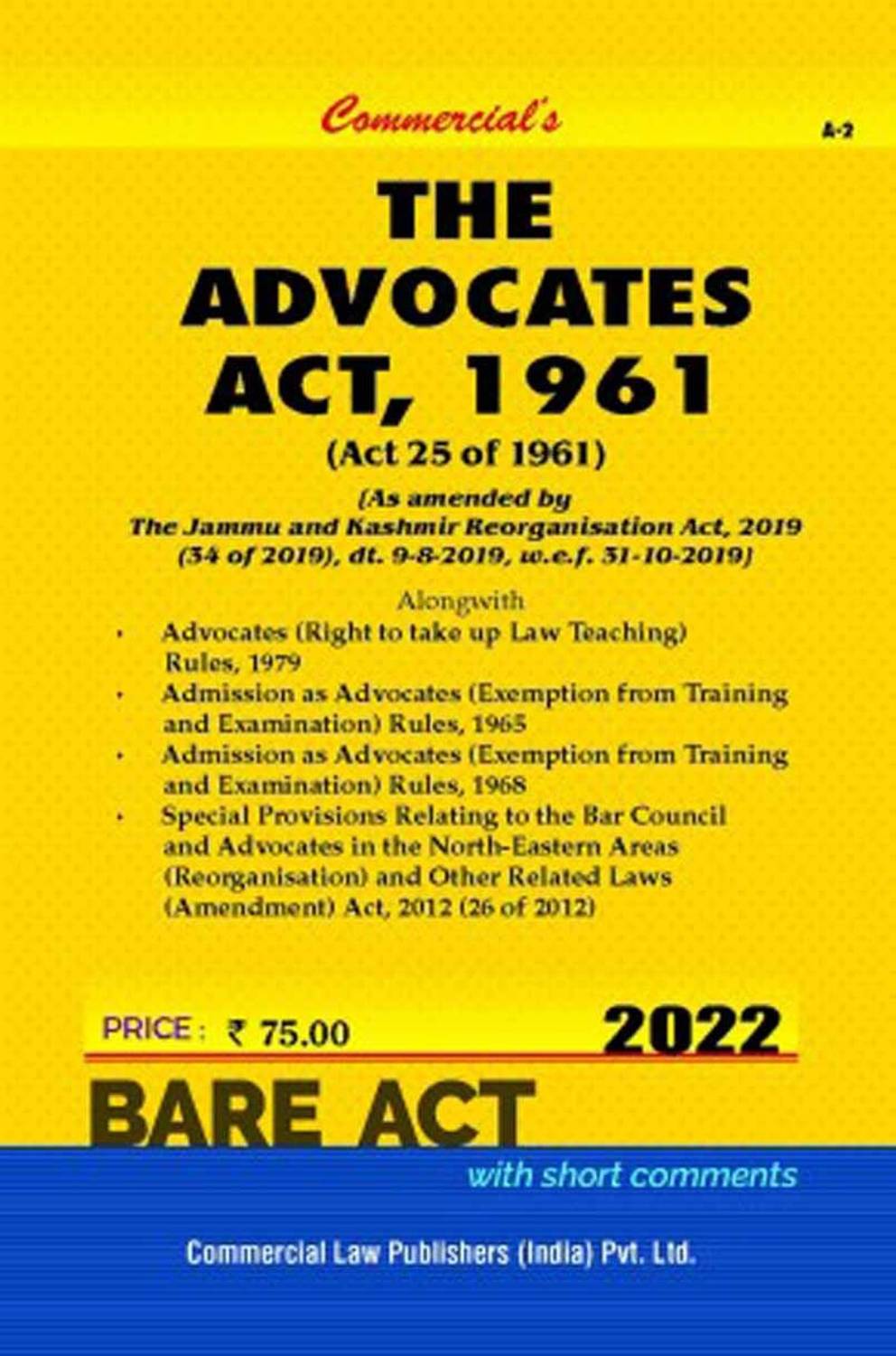 The Advocates Act, 1961 - 2022/ Edition