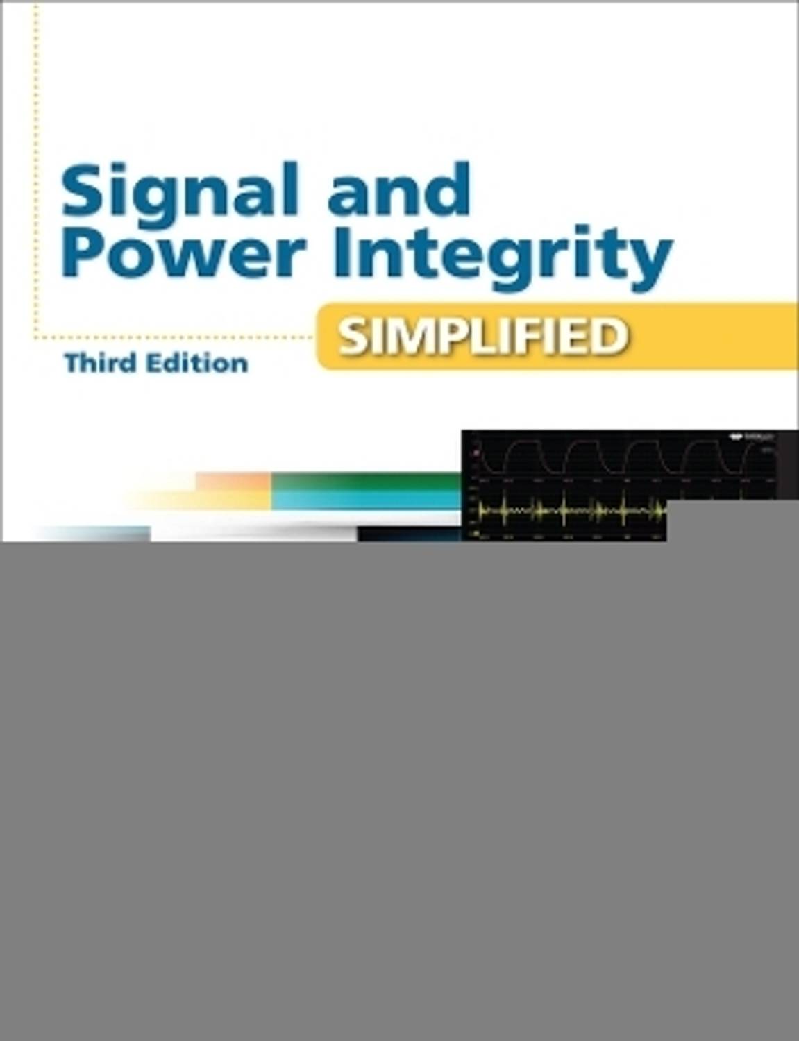 Signal and Power Integrity - Simplified: Buy Signal and Power