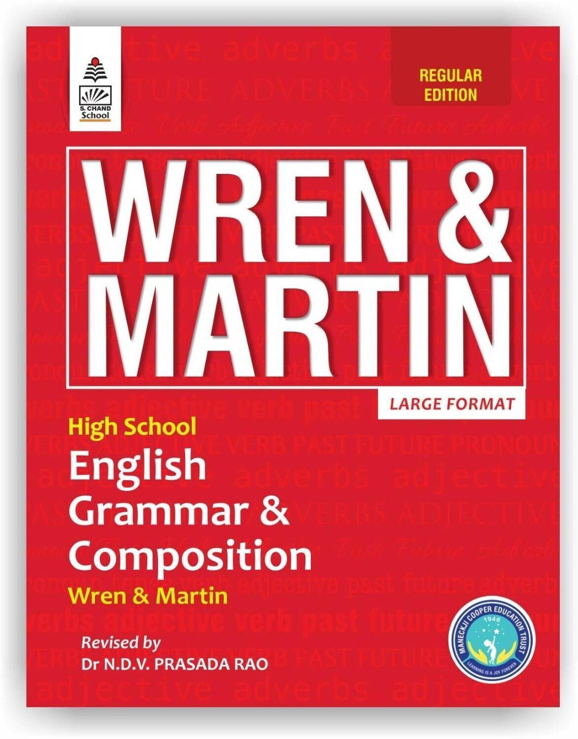 Image of S Chand Wren & Martin's High School English Grammar & Composition - Regular Edition (2026 - 2027) | Updated English Grammar Rules, Exercises, Writing Skills, Vocabulary, Essays, Letters & Comprehension | Best Grammar Practice Book for Students - S Chand School Education
