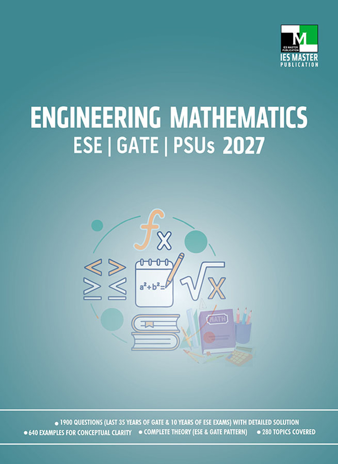 Image of Engineering Mathematics for GATE, ESE & PSUs 2027 | Complete Theory, Solved Examples & Practice Questions | Chapter-wise & Topic-wise Coverage | | 35 ... Solutions | For All Engineering Streams