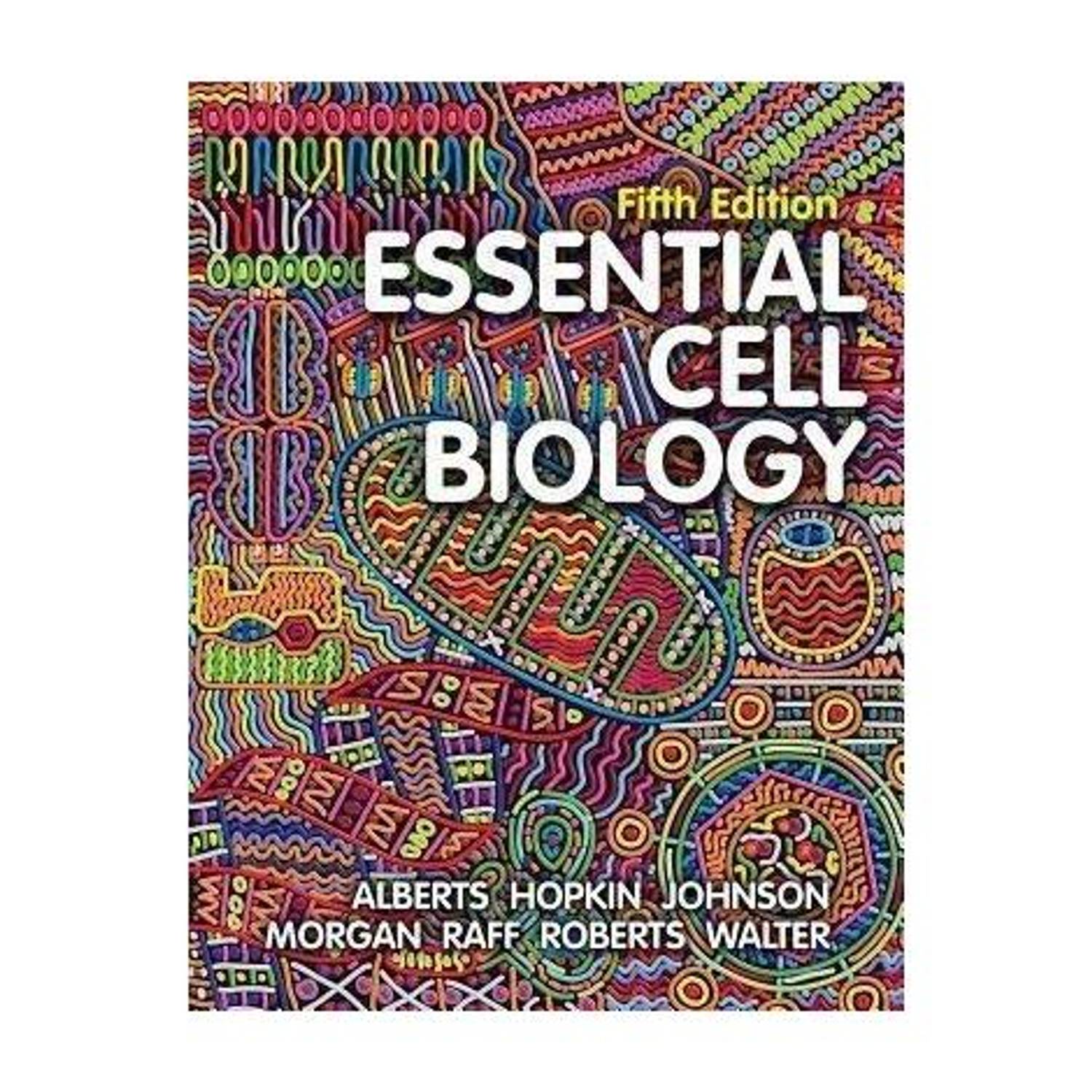 Essential Cell Biology: Buy Essential Cell Biology by Alberts