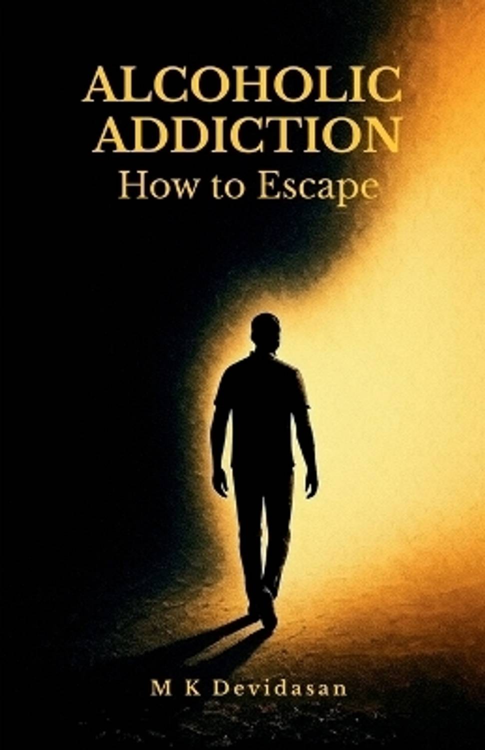 Alcoholic Addiction - How to Escape