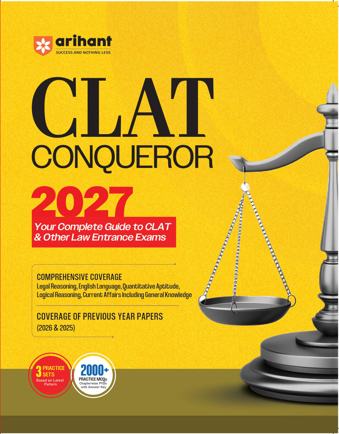 Image of Arihant CLAT Conqueror 2027 | Complete Guide for CLAT & Law Entrance Exams | Chapterwise MCQs with Solutions, PYQs (2026 & 2025), 2000+ Questions & 3 Mock Tests
