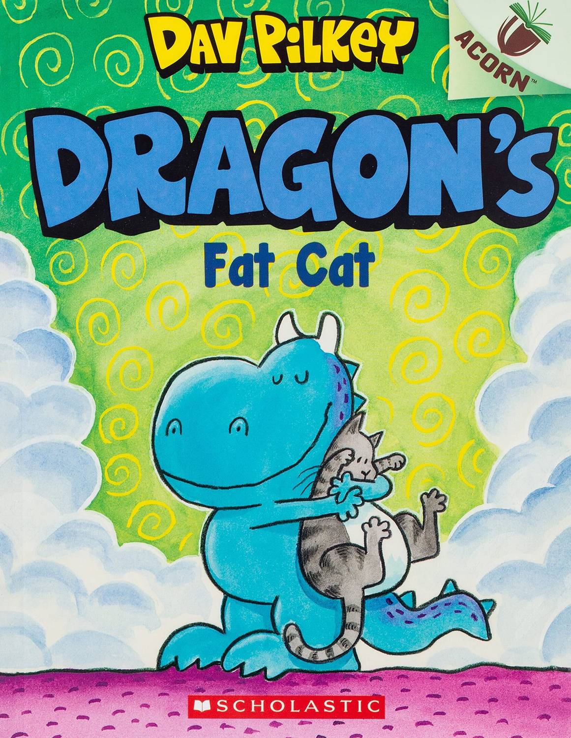 AN ACORN BOOK- DRAGON #2: DRAGON'S FAT CAT