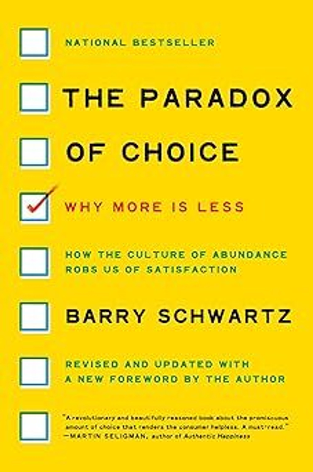 Image of The Paradox Of Choice : Why More Is Less, Revised Edition