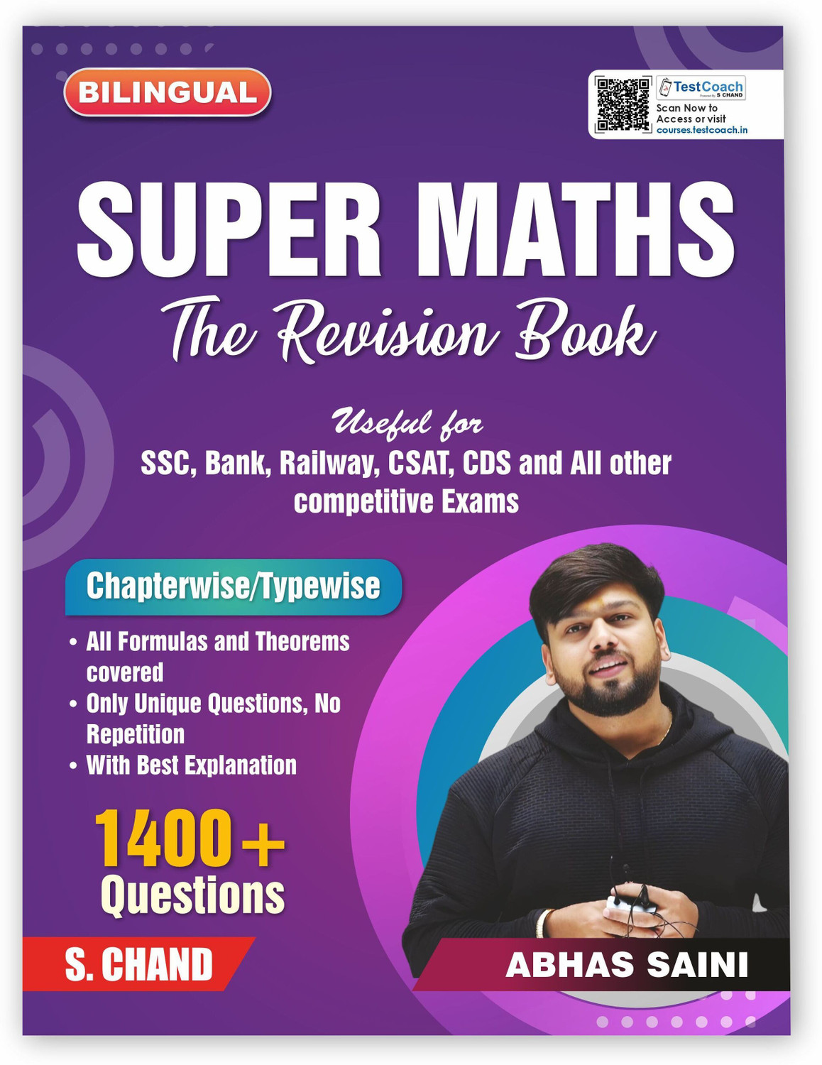 Image of Super Maths : The Revision Exam Book 2025 - 2026 | By Abhas Saini | 1400+ Questions | Chapter & Type Wise | Formula and Theory | Mathematics (Math) Best Books For SSC CGL Tier 1 & 2, CHSL, GD, CPO, MTS, Bank PO, Clerk, IBPS, RRB Railway, CSAT, CDS, NDA, Delhi & UP Police Constable & Other Competitive Exams (In English Medium)