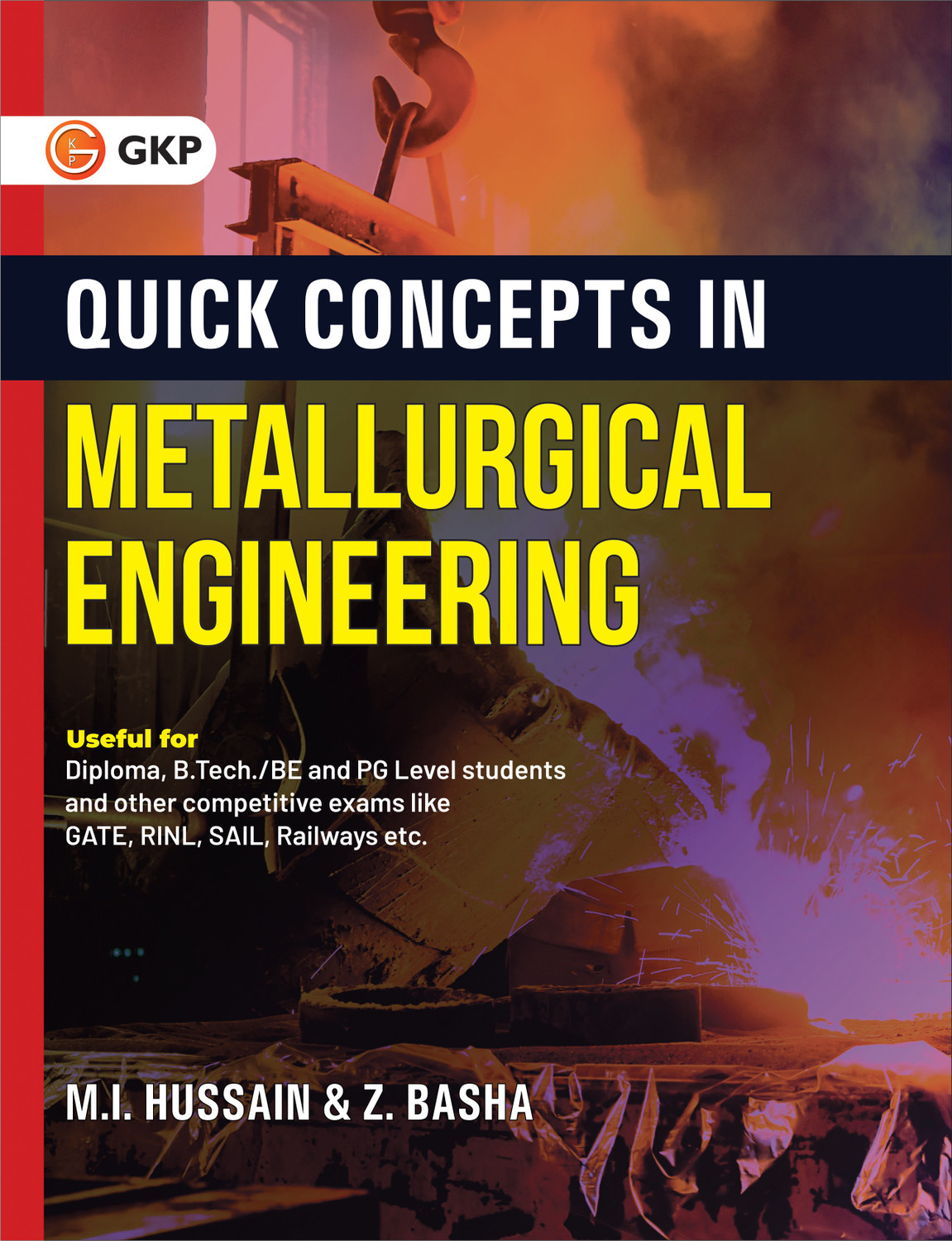 Image of Quick Concepts in Metallurgical Engineering by M.I. Hussain & Z. Basha