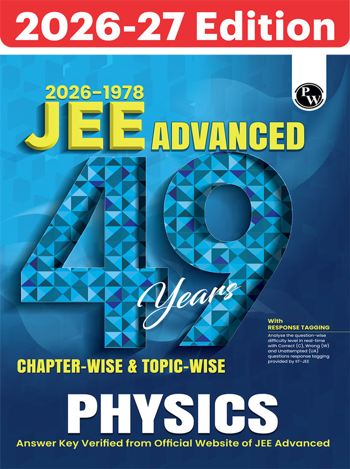 Image of PW 49 Years JEE Advanced PYQ Book Physics Chapterwise & Topicwise Solved Papers (1978-2026)