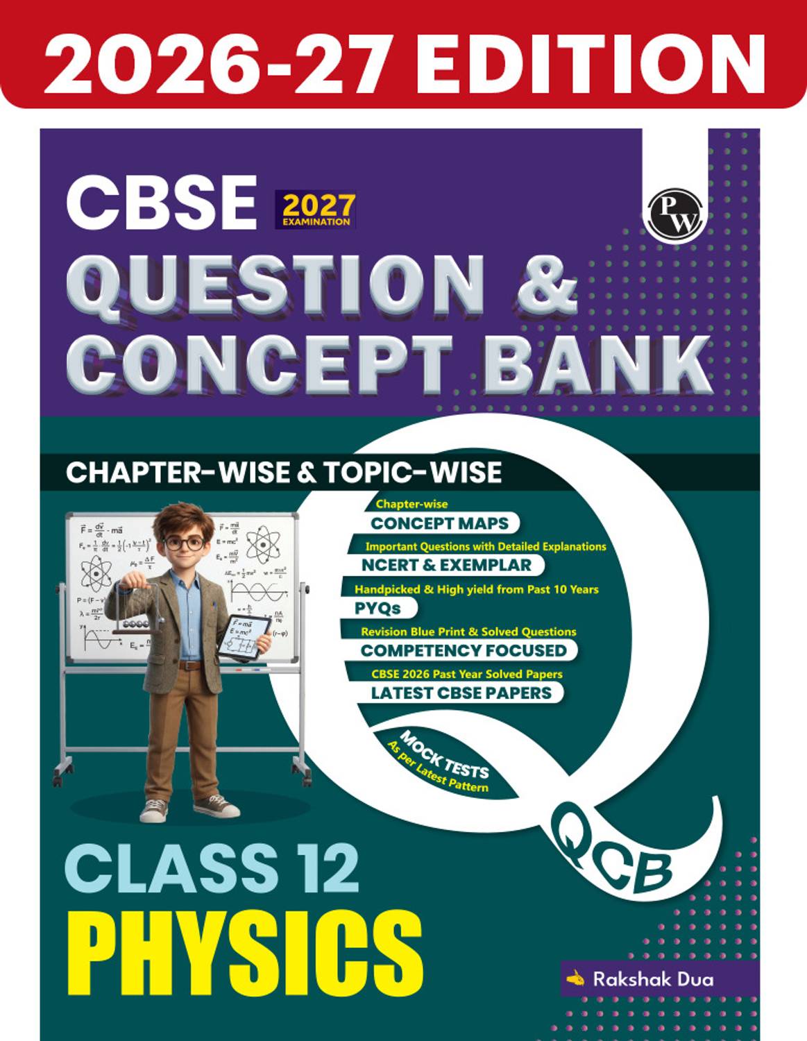 PW CBSE Class 12 Physics Question & Concept Bank 2027