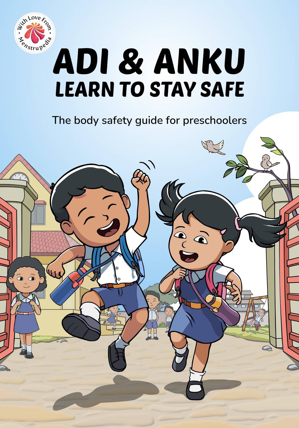 Adi & Anku Learn To Stay Safe - The body safety guide for preschoolers