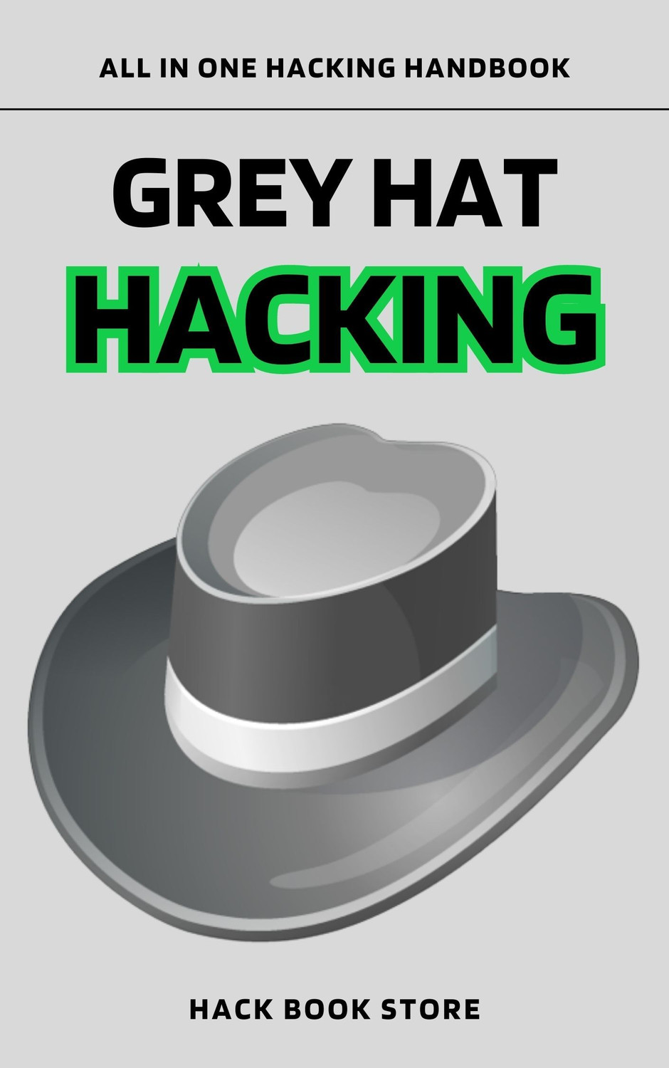 Image of The Hack Store Grey Hat Hacking Handbook (Paperback, J. Thomas)
