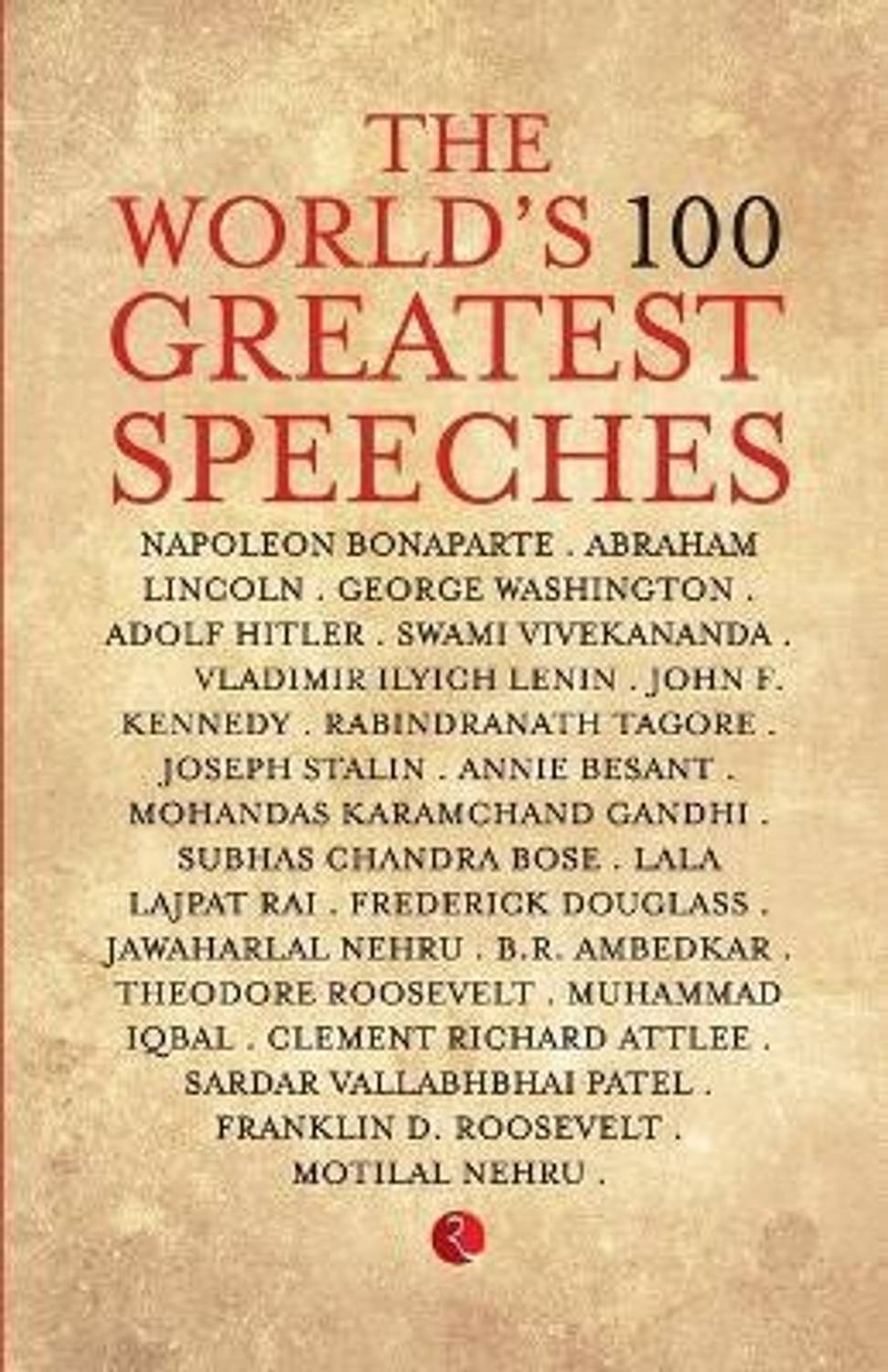 The World's 100 Greatest Speeches: Buy The World's 100 Greatest