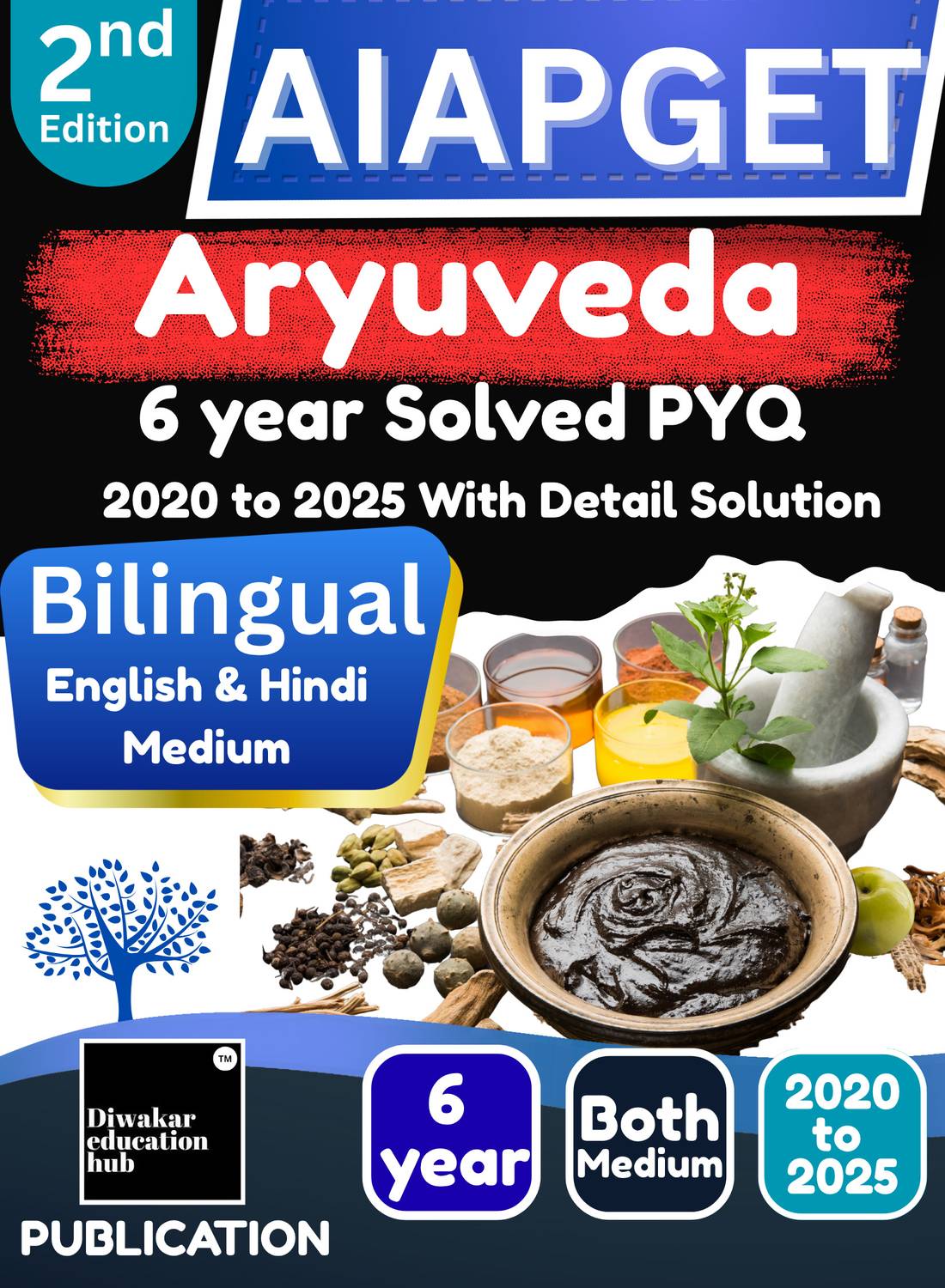 AIAPGET Aryuveda 2026 Solved Previous year Paper Book [PYQ] 6 year II 2020 to 2025 II With Detail Solution
