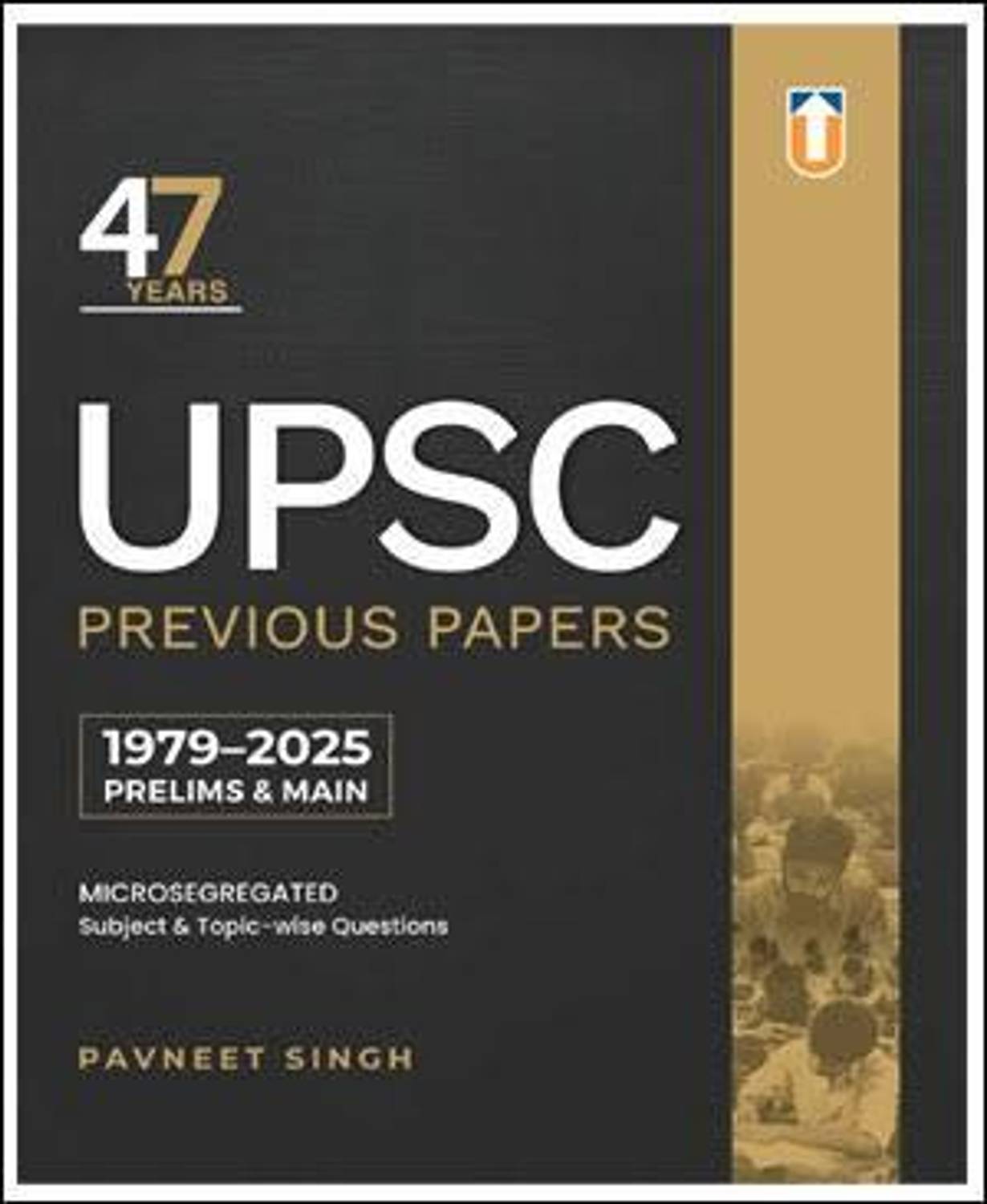 UPSC 47 Years Previous Papers  - 47 Years UPSC Civil Services Previous Year Papers for IAS, IPS, IFS & IRS Exam Preparation

47 Years UPSC Civil Services Solved Previous Papers | Prelims & Mains Exam Practice Book

UPSC Civil Services Previous Year Question Papers Book | 47 Years PYQ for IAS Aspirants