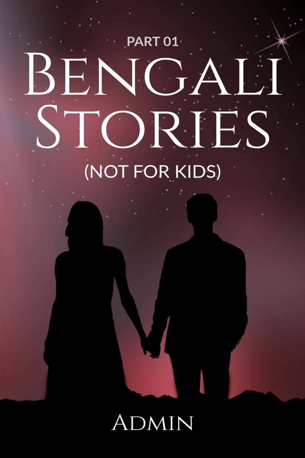 Bengali Stories  - (NOT FOR KIDS)