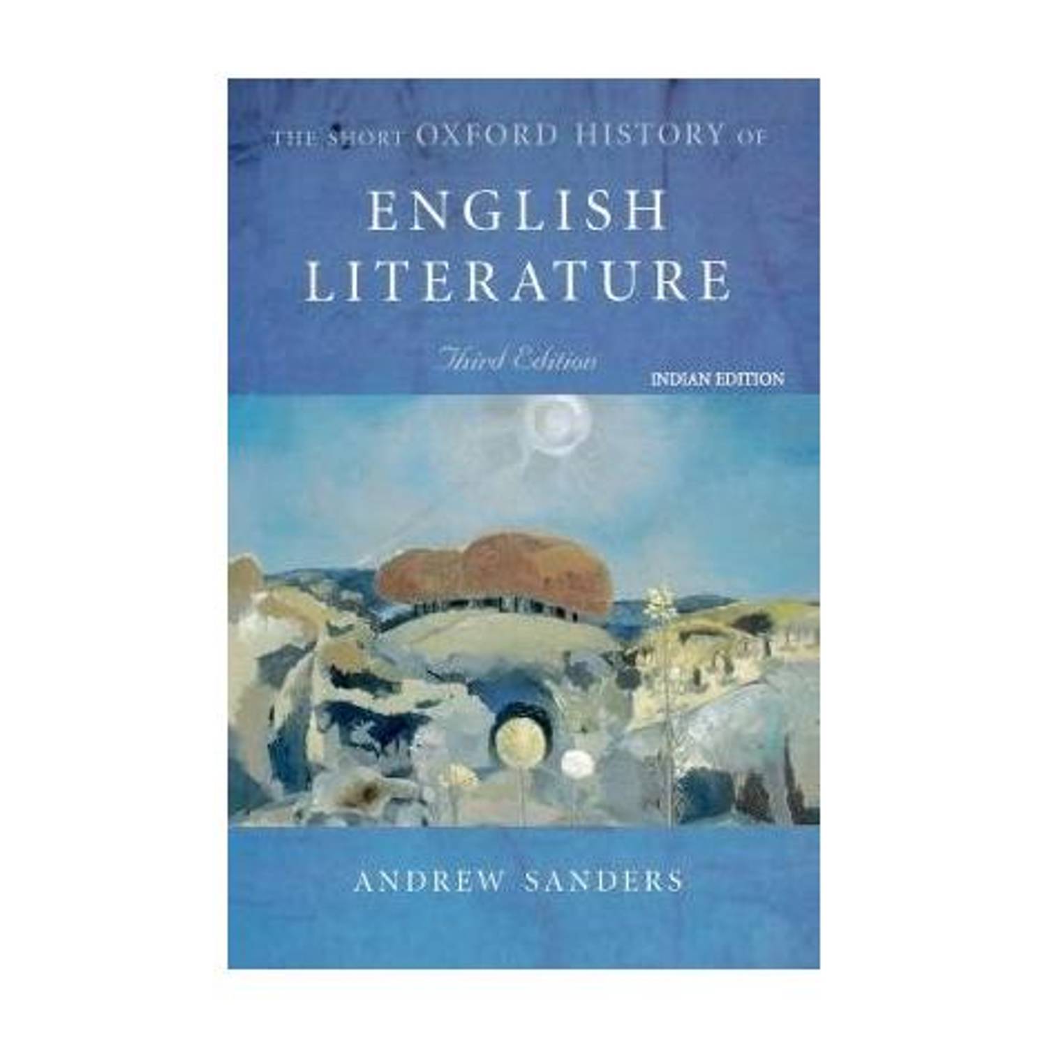 Short Oxford History of English Literature 3rd Edition: Buy Short