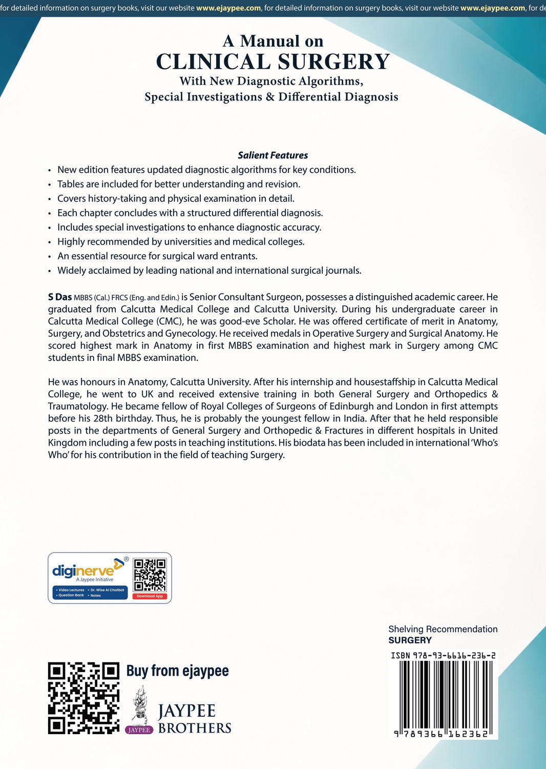 Image of Jaypee Brothers Medical Publishers A Manual on Clinical Surgery, 18 /E: Case-Based Guide for MBBS Final Year Students | Diagnostic Algorithms, Special Investigations & Differential Diagnosis with 40 Exam Videos and 40 Audio Case Files (English, Paperback, Das S)