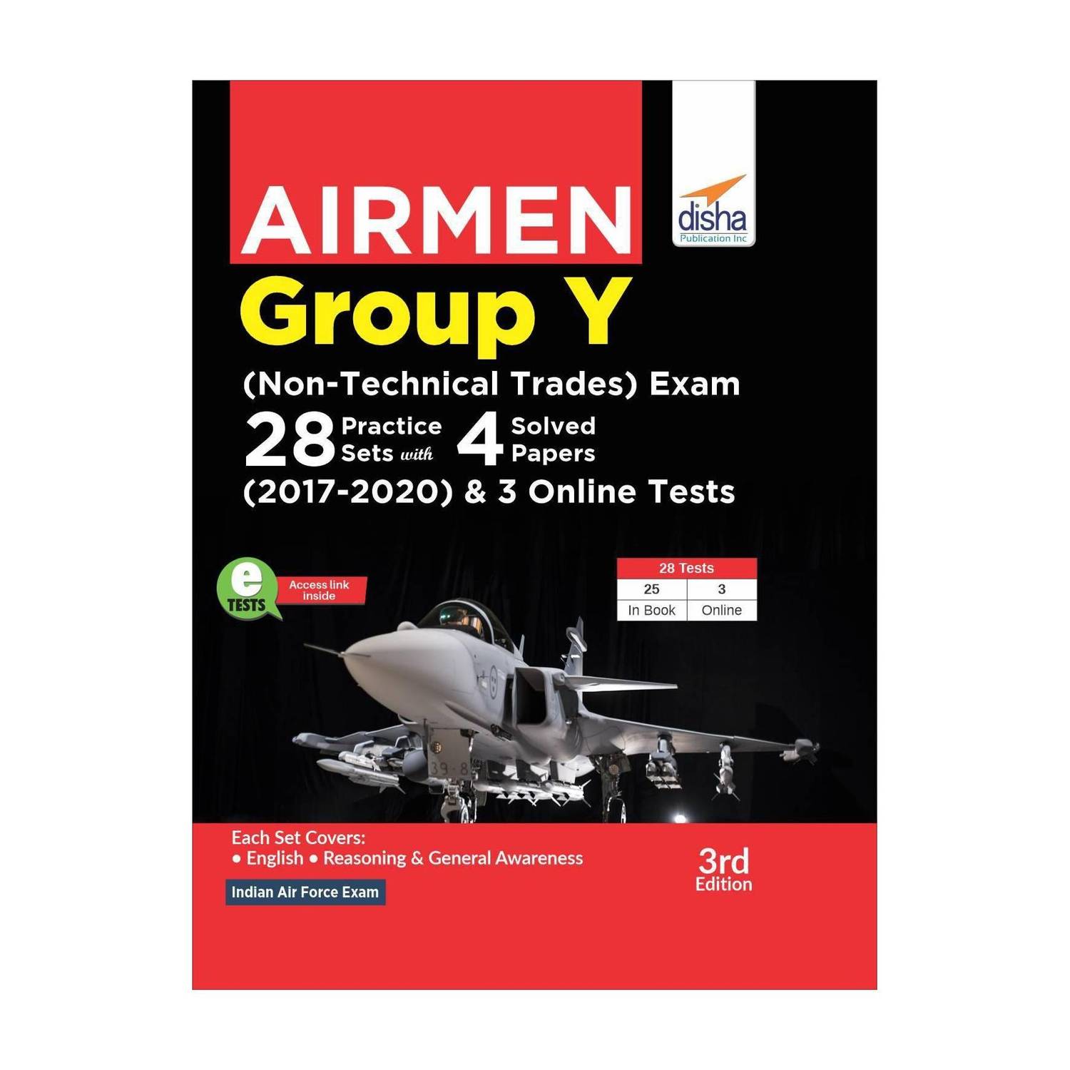 Airmen Group Y (Non-Technical Trades) Exam 28 Practice Sets with 4 Solved Papers (2017 - 2020) & 3 Online Tests 3rd Edition