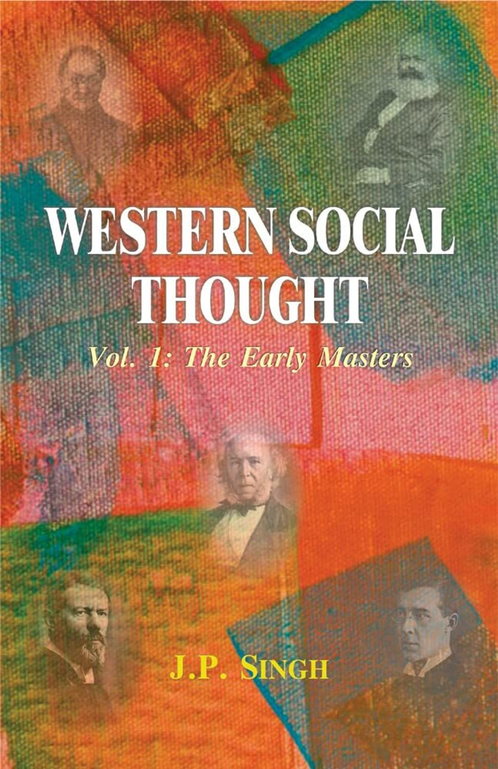 Image of Western Social Thought, Vol.1: The Early Masters