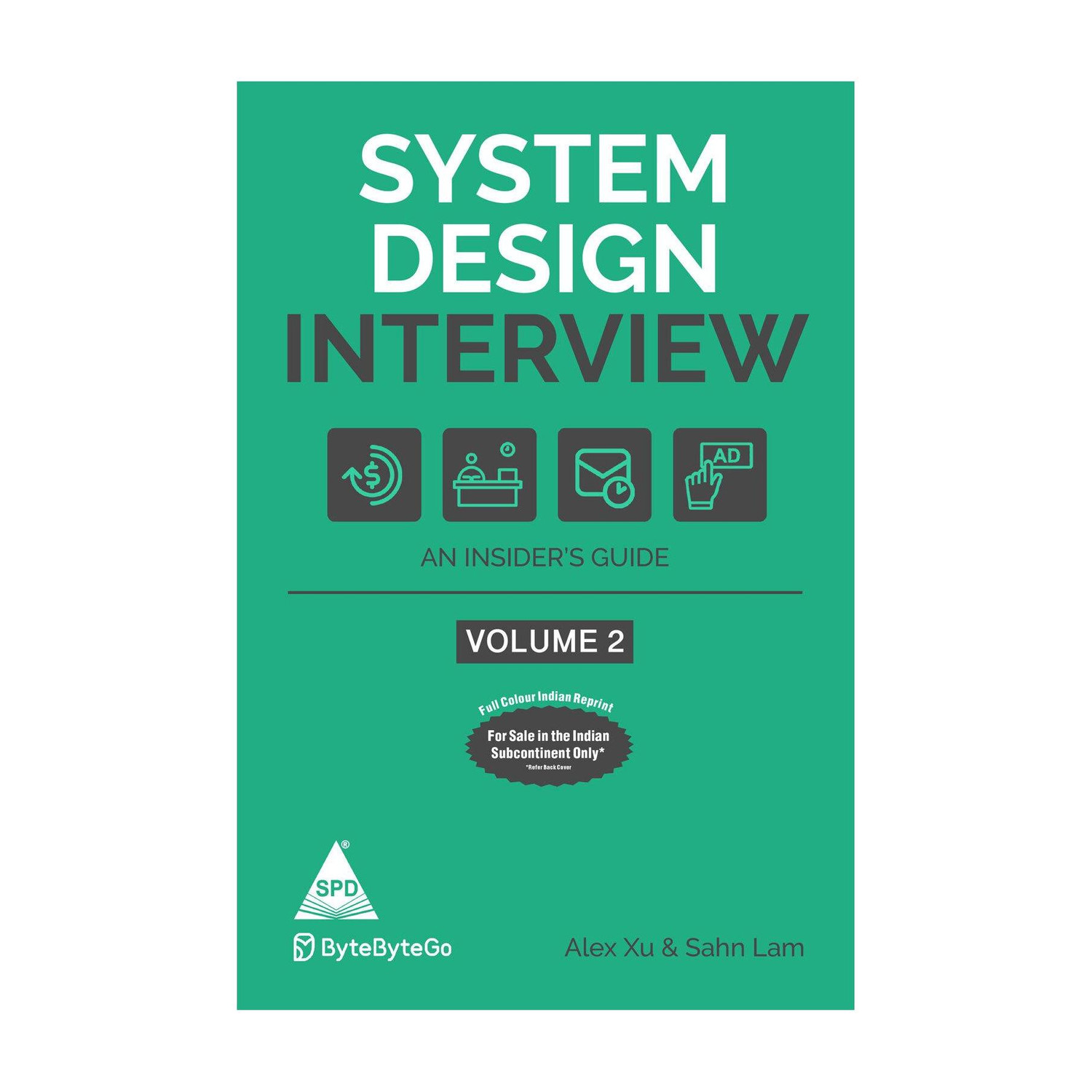 Image of System Design Interview: An Insider's Guide - Volume 2 (Full Colour)