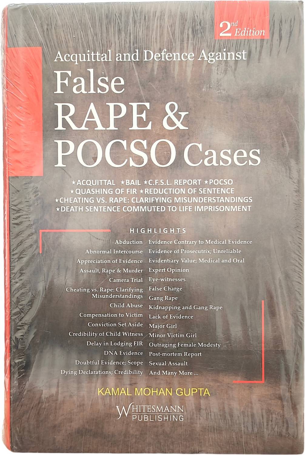 Acquittal and Defence Against False Rape & POCSO Cases | Kamal Mohan Gupta | 2nd Edition 2024
