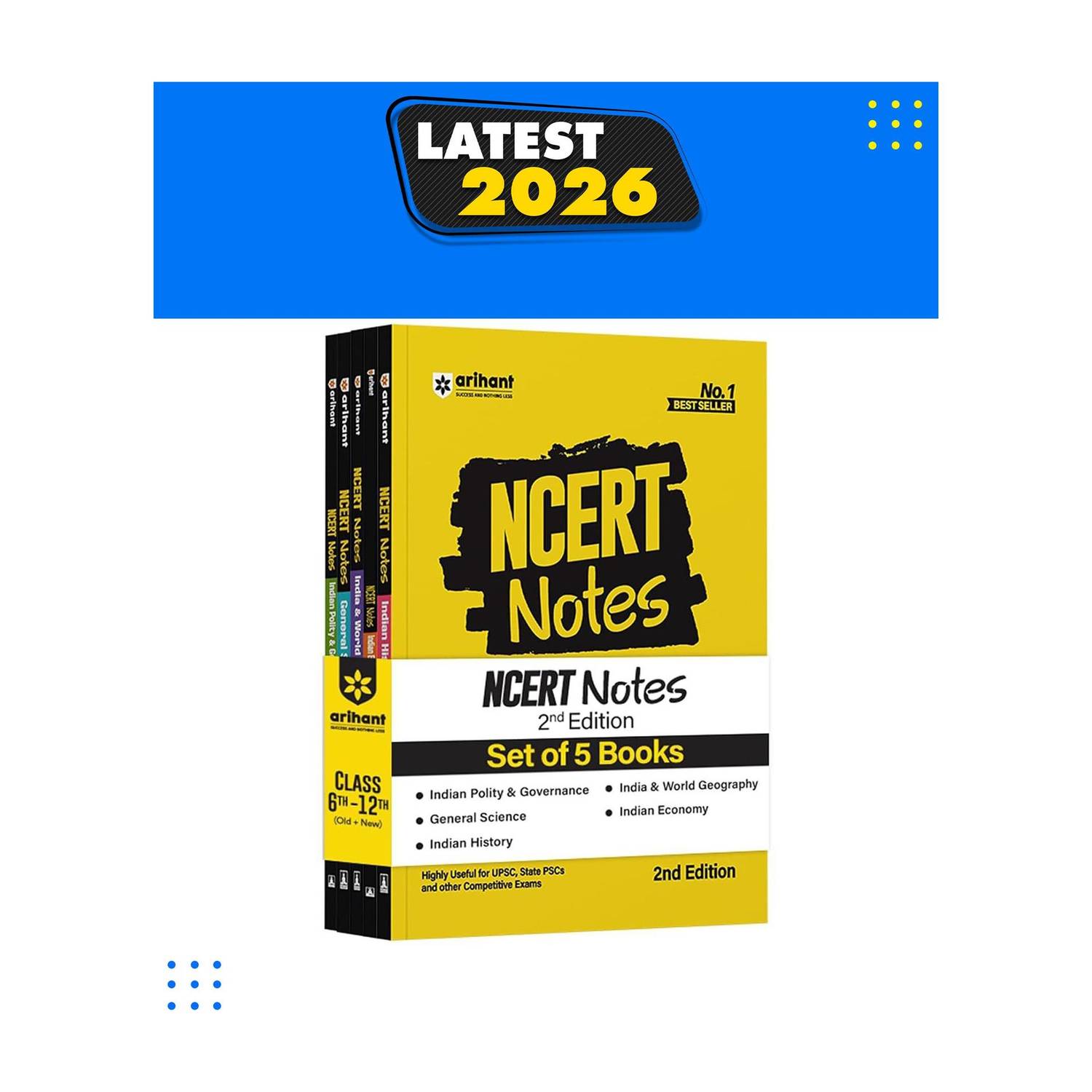 Arihant NCERT Notes Indian Economy, Polity & Governance, World Geography, History, General Science | Class 6 to 12 (Old + New) | Useful for UPSC, State PSCs & Other Competitive Exams | 2nd Edition